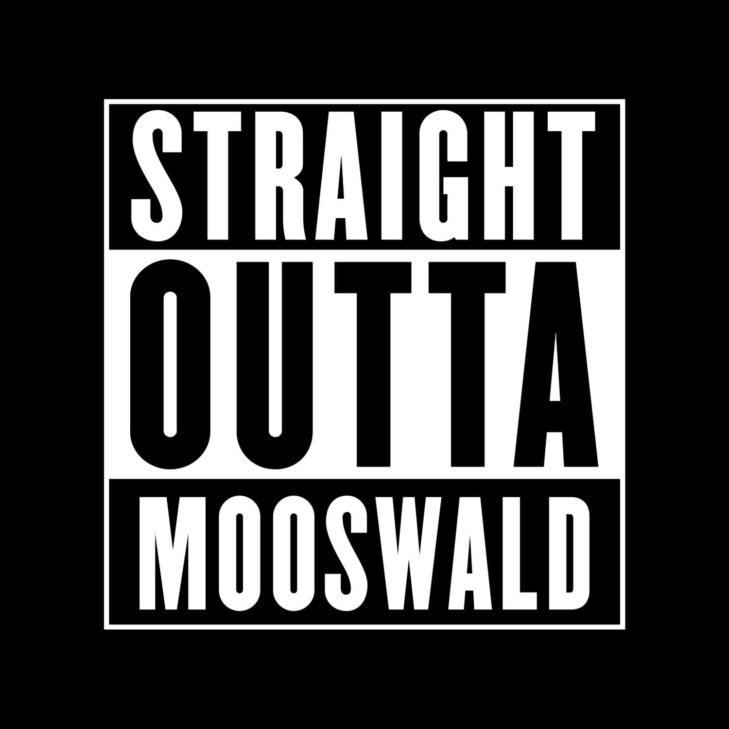 Mooswald T-Shirt »Straight Outta«