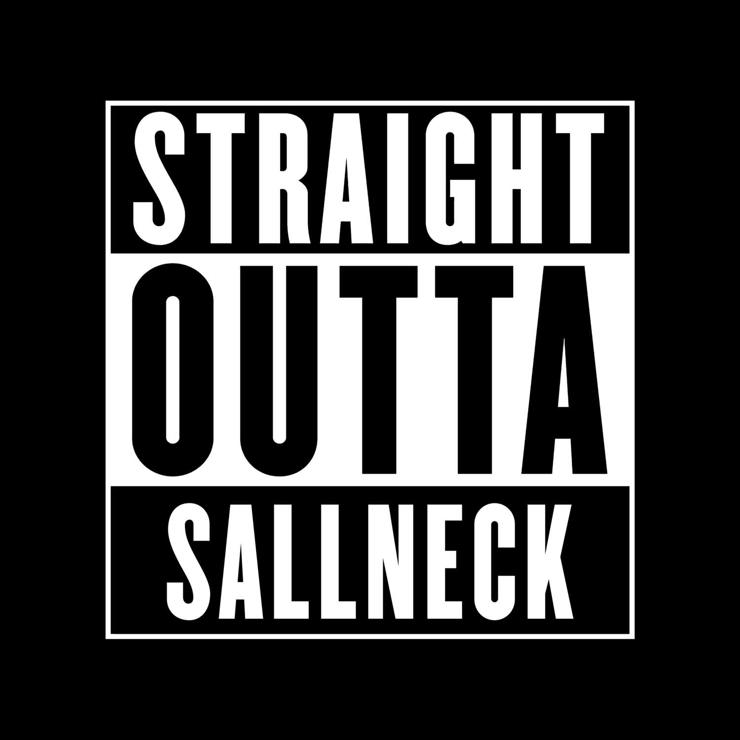 Sallneck T-Shirt »Straight Outta«