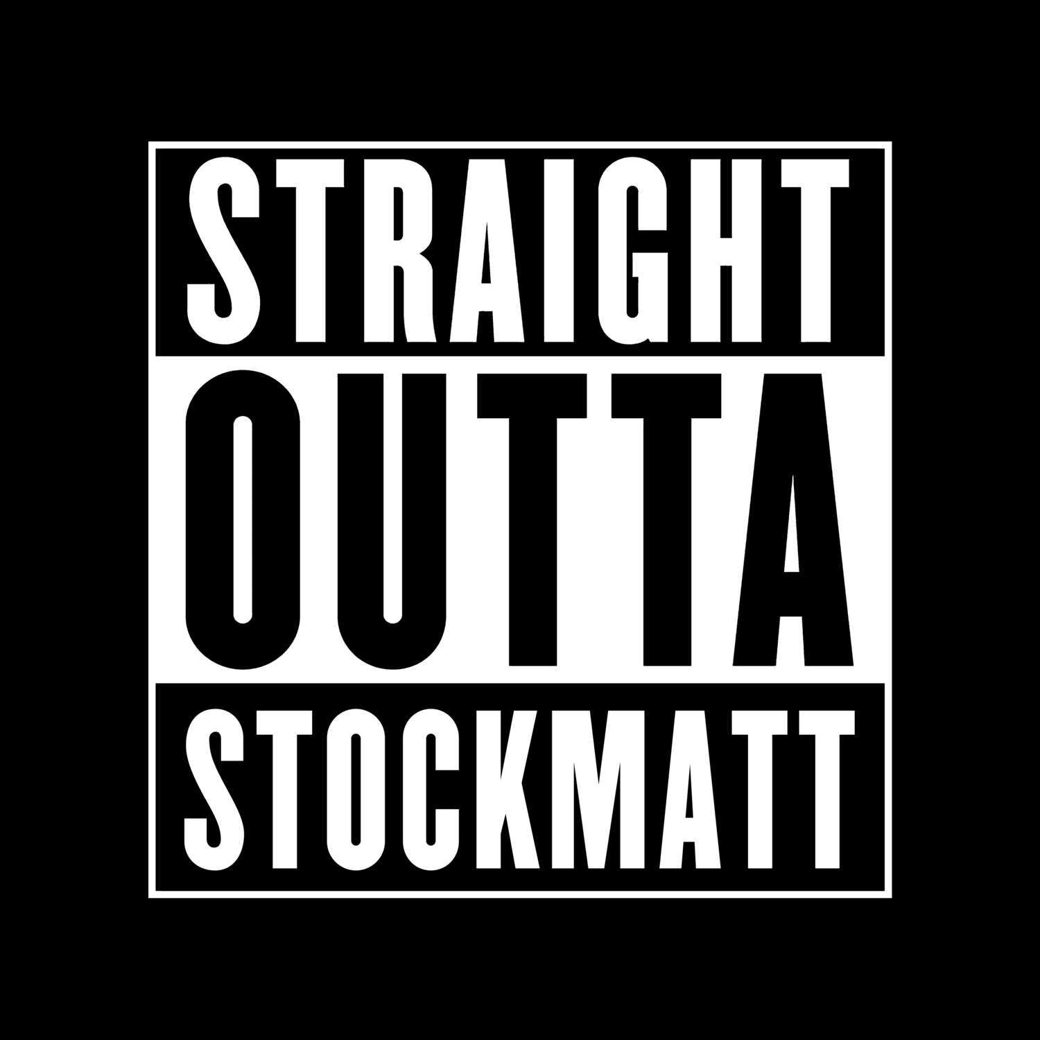 Stockmatt T-Shirt »Straight Outta«