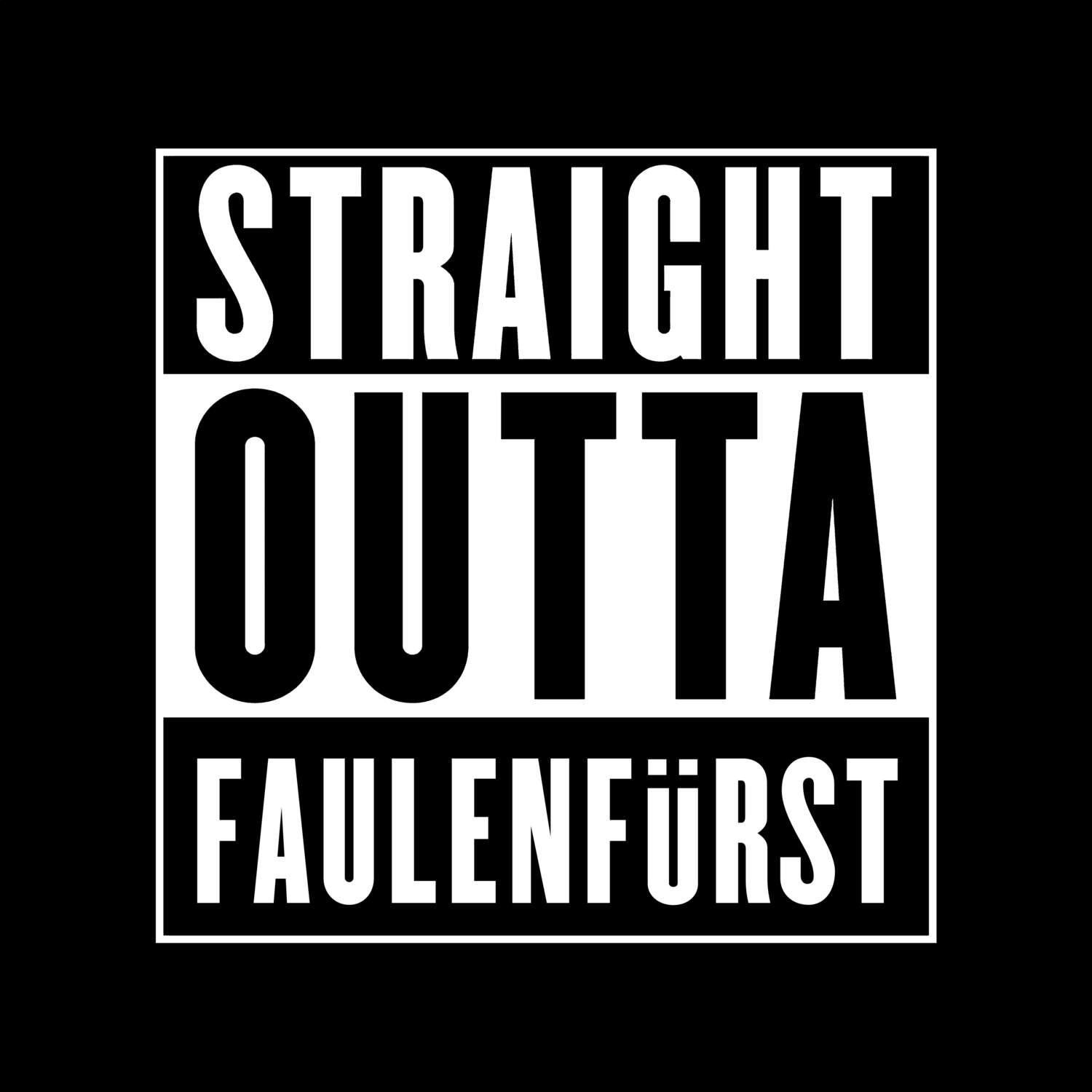 Faulenfürst T-Shirt »Straight Outta«