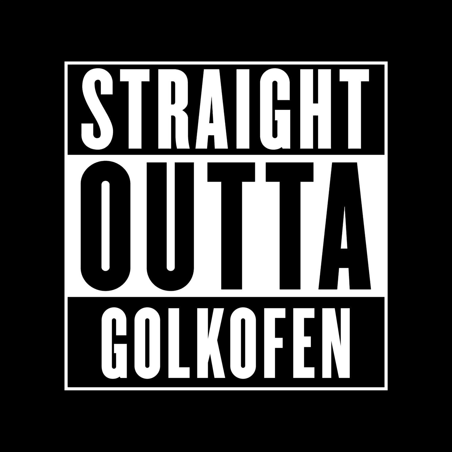 Golkofen T-Shirt »Straight Outta«
