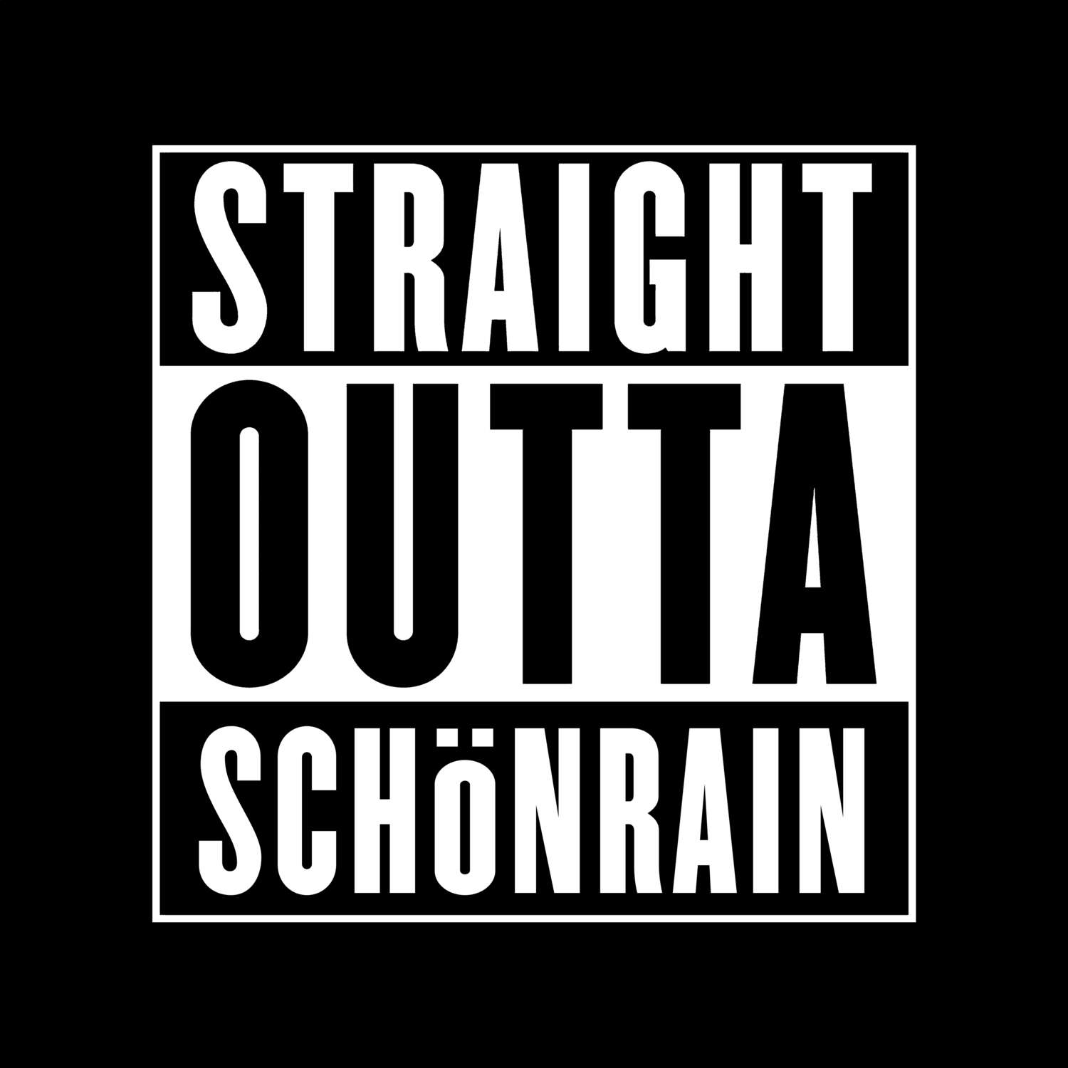 Schönrain T-Shirt »Straight Outta«