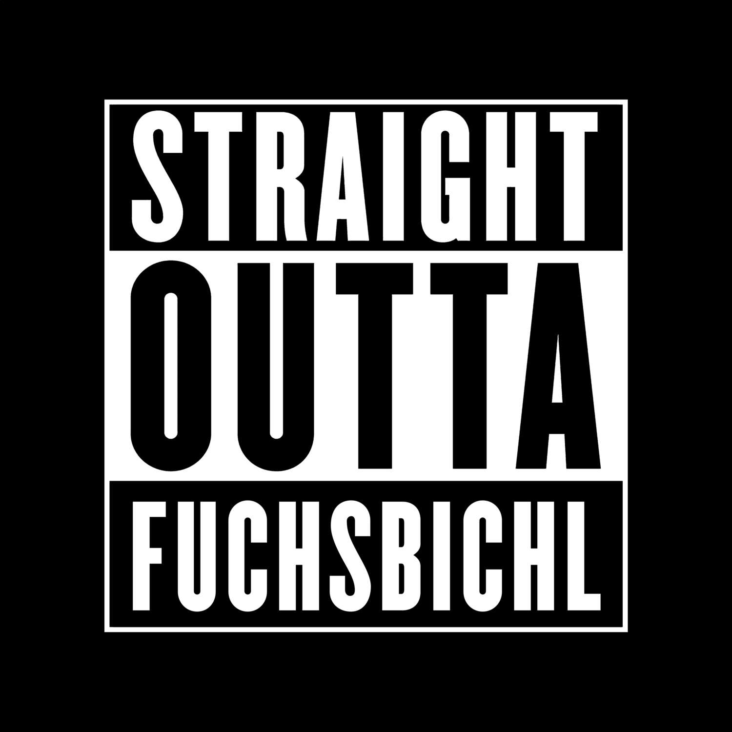 Fuchsbichl T-Shirt »Straight Outta«