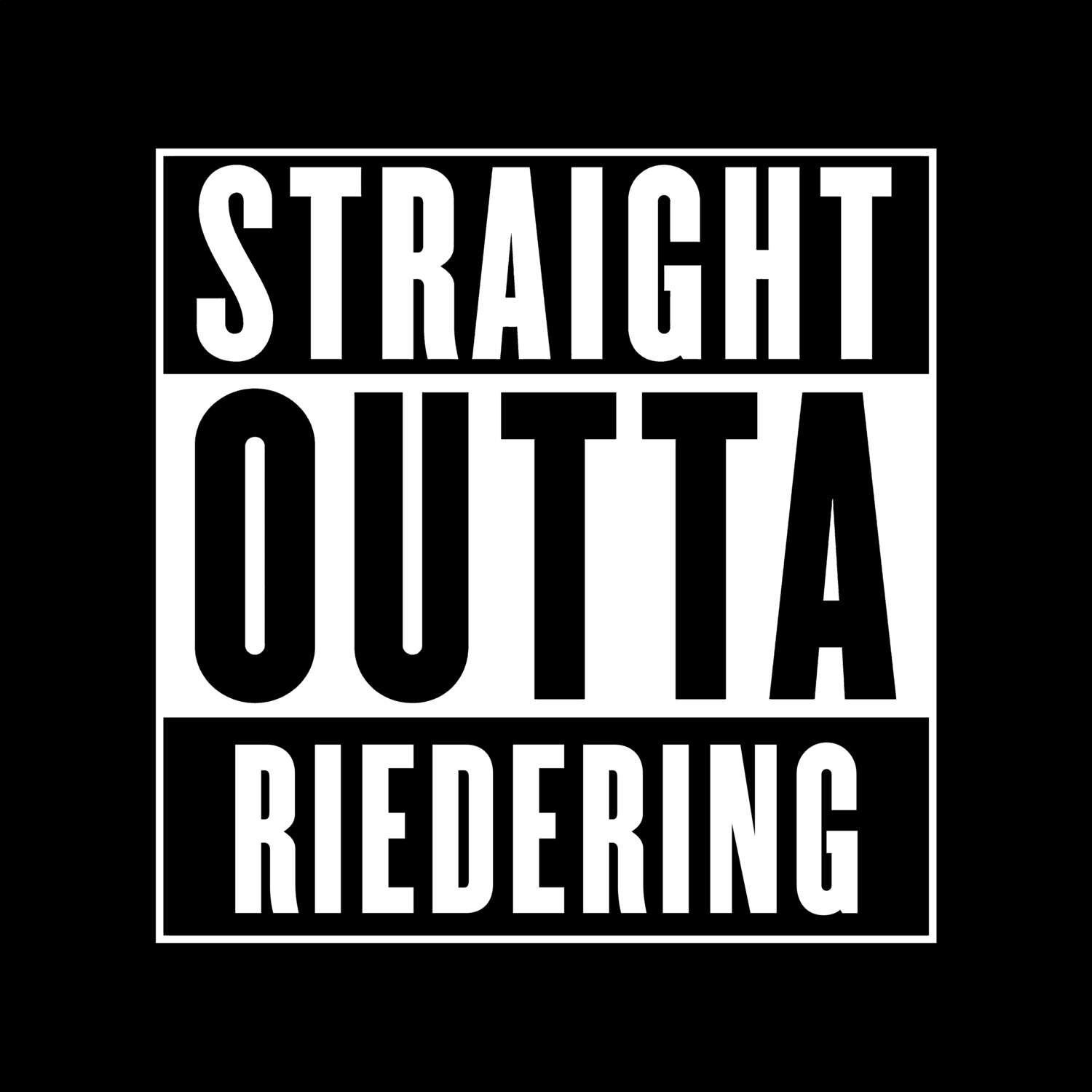 Riedering T-Shirt »Straight Outta«