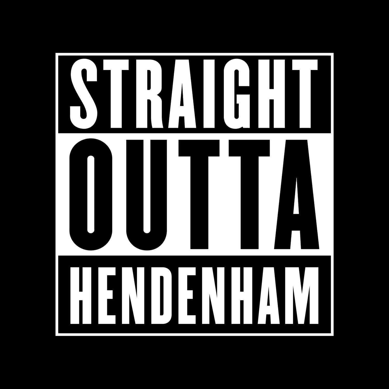 T-Shirt »Straight Outta« für den Ort »Hendenham«