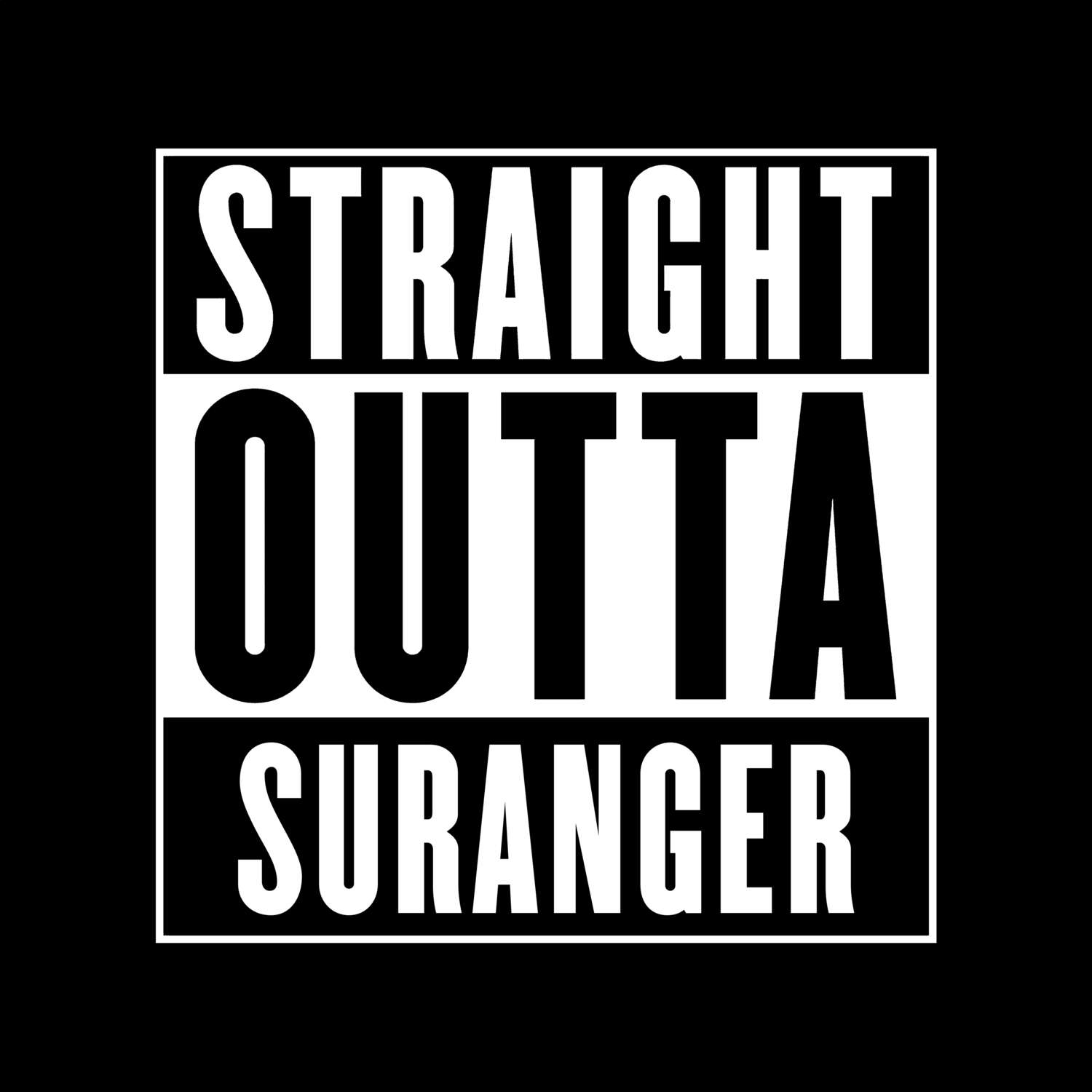 Suranger T-Shirt »Straight Outta«