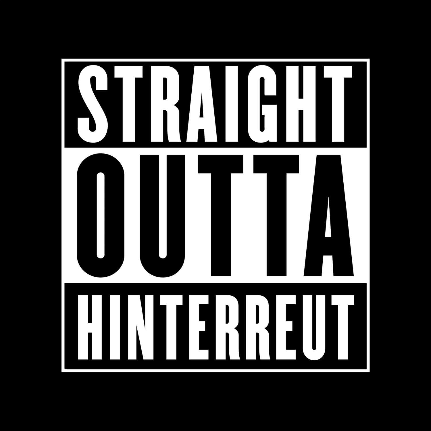 Hinterreut T-Shirt »Straight Outta«