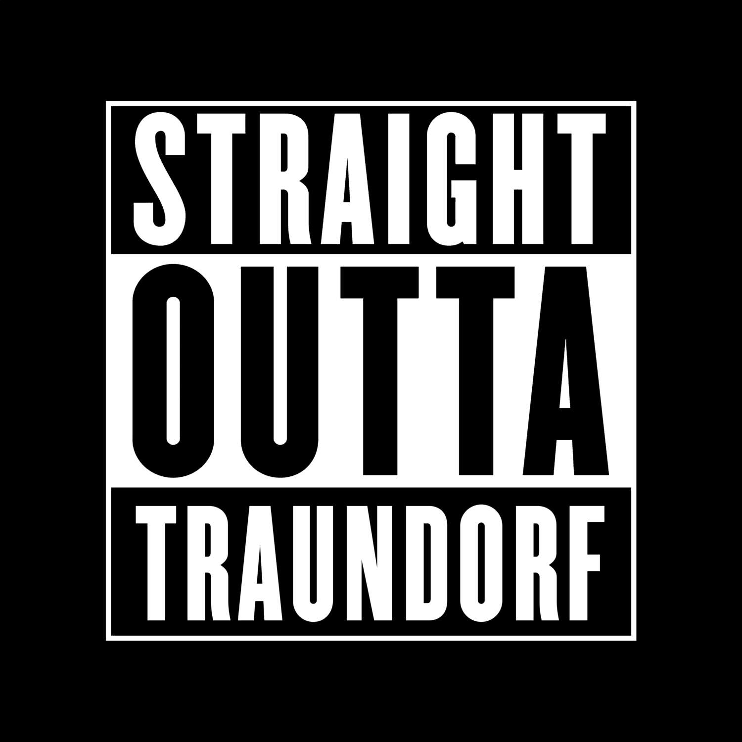 Traundorf T-Shirt »Straight Outta«