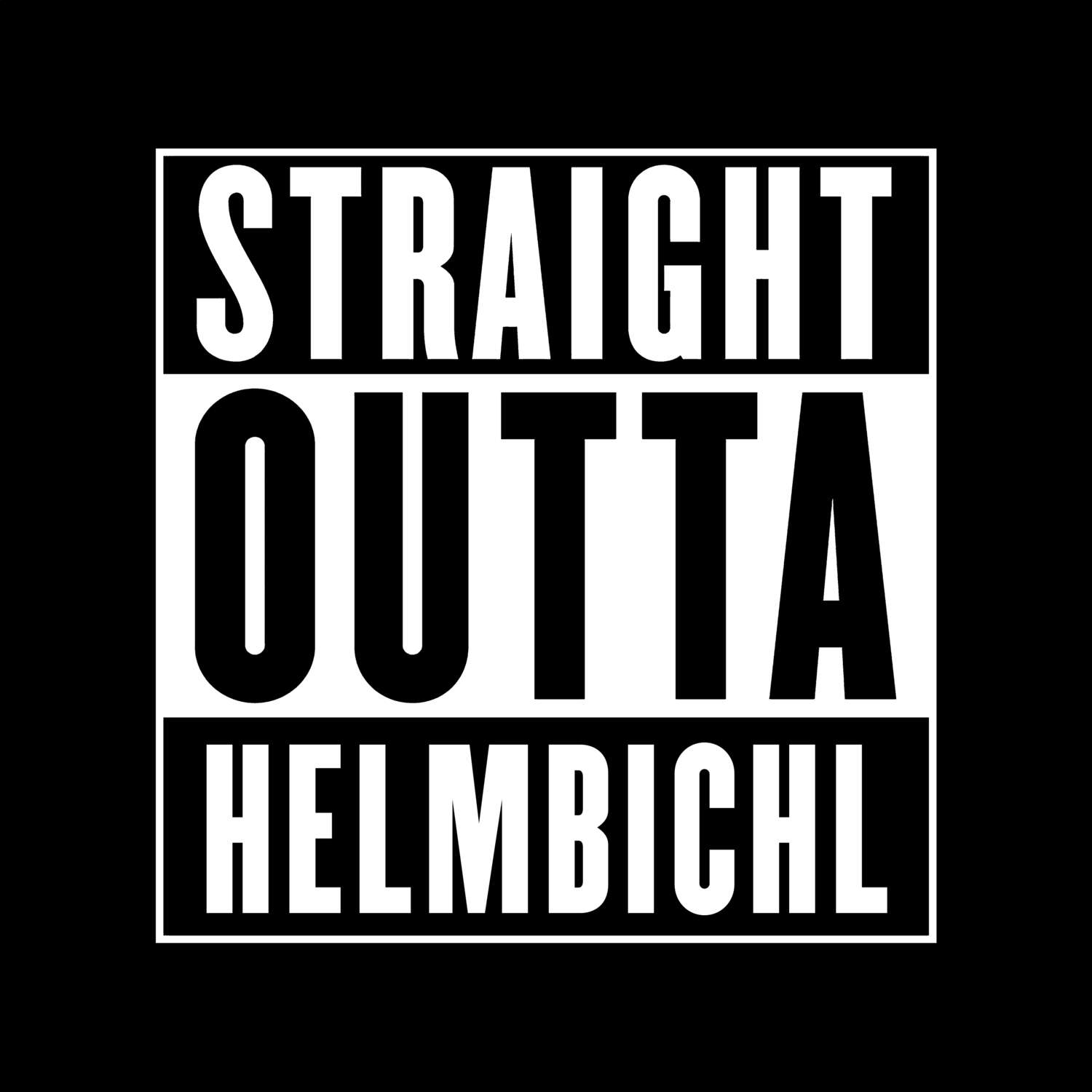 Helmbichl T-Shirt »Straight Outta«