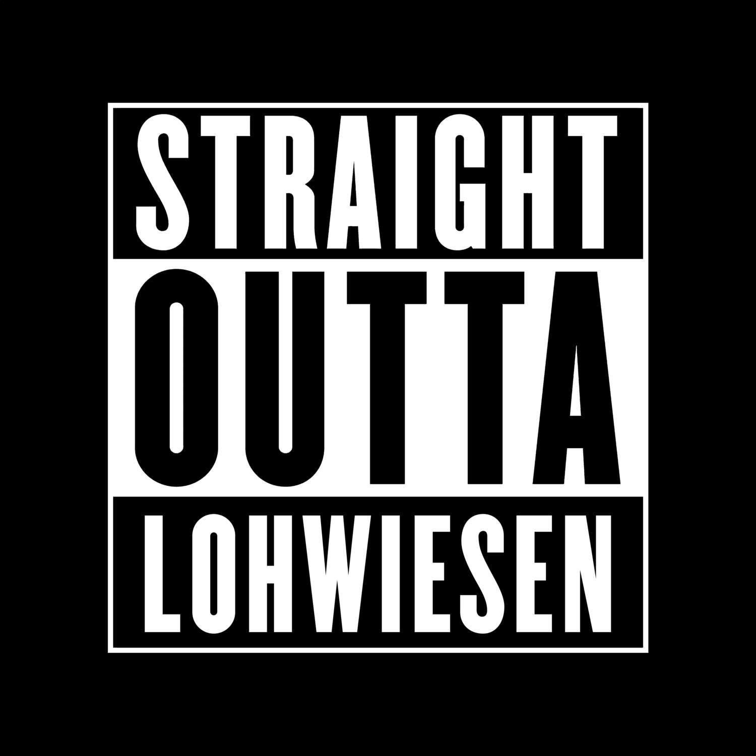 Lohwiesen T-Shirt »Straight Outta«