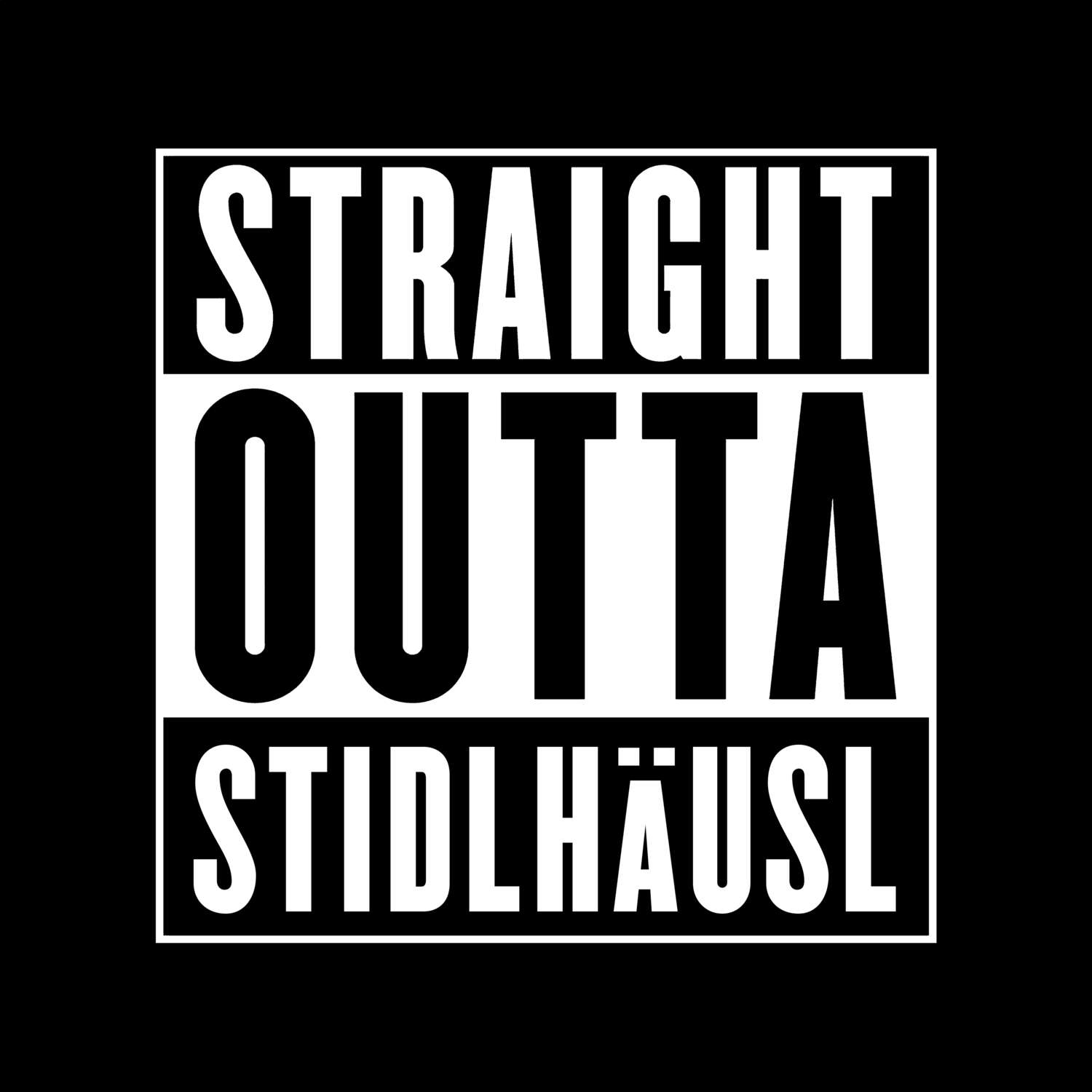 Stidlhäusl T-Shirt »Straight Outta«