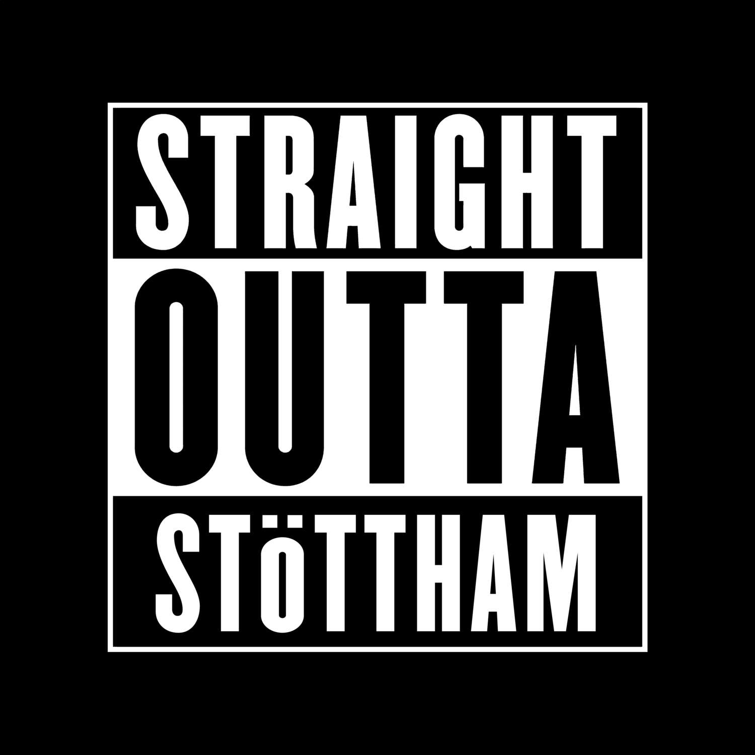Stöttham T-Shirt »Straight Outta«