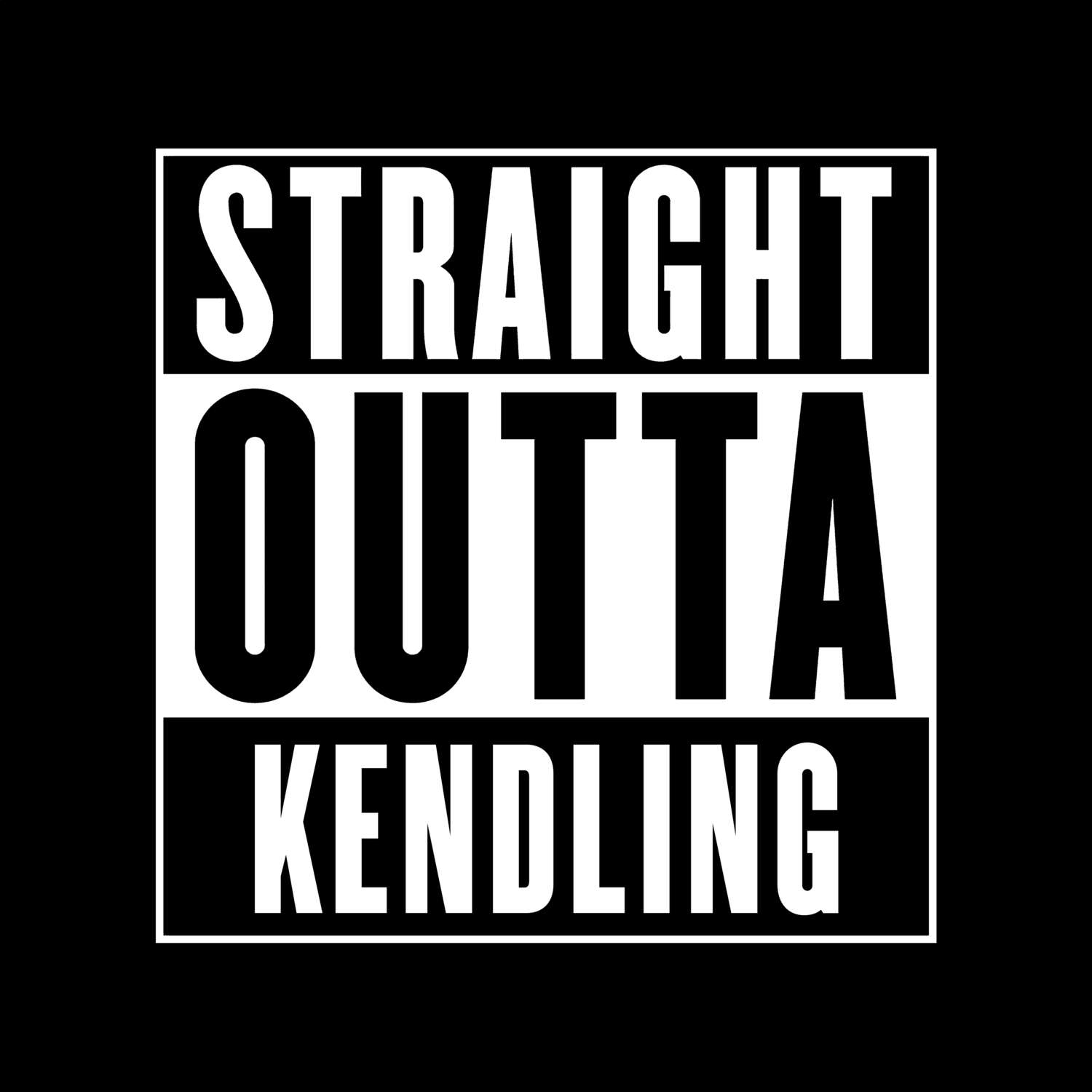 T-Shirt »Straight Outta« für den Ort »Kendling«