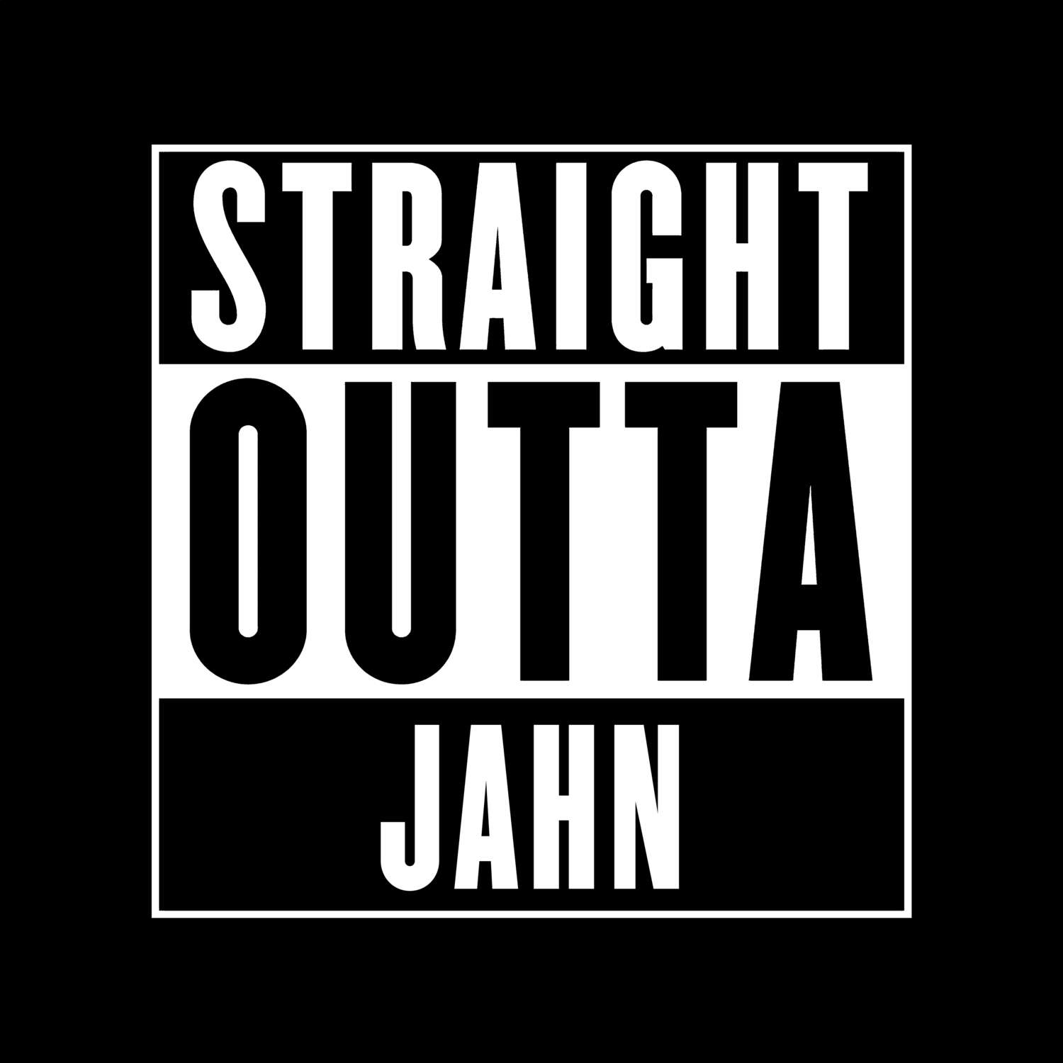 Jahn T-Shirt »Straight Outta«
