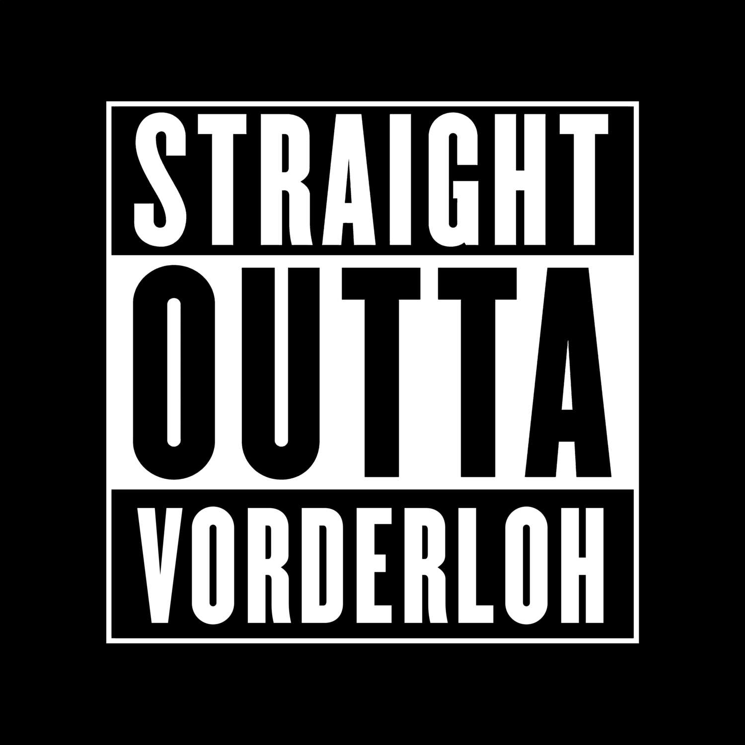 Vorderloh T-Shirt »Straight Outta«