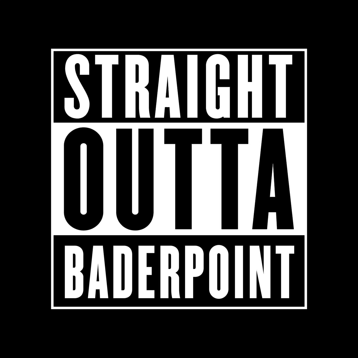 Baderpoint T-Shirt »Straight Outta«
