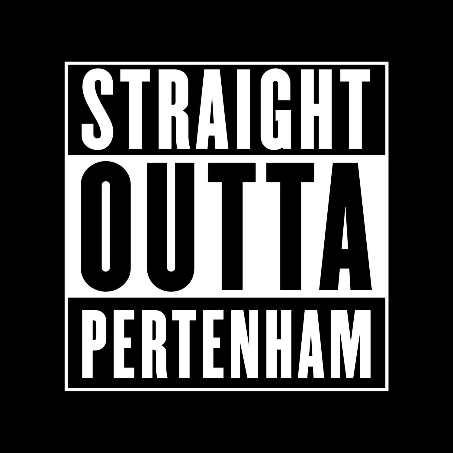 Pertenham T-Shirt »Straight Outta«