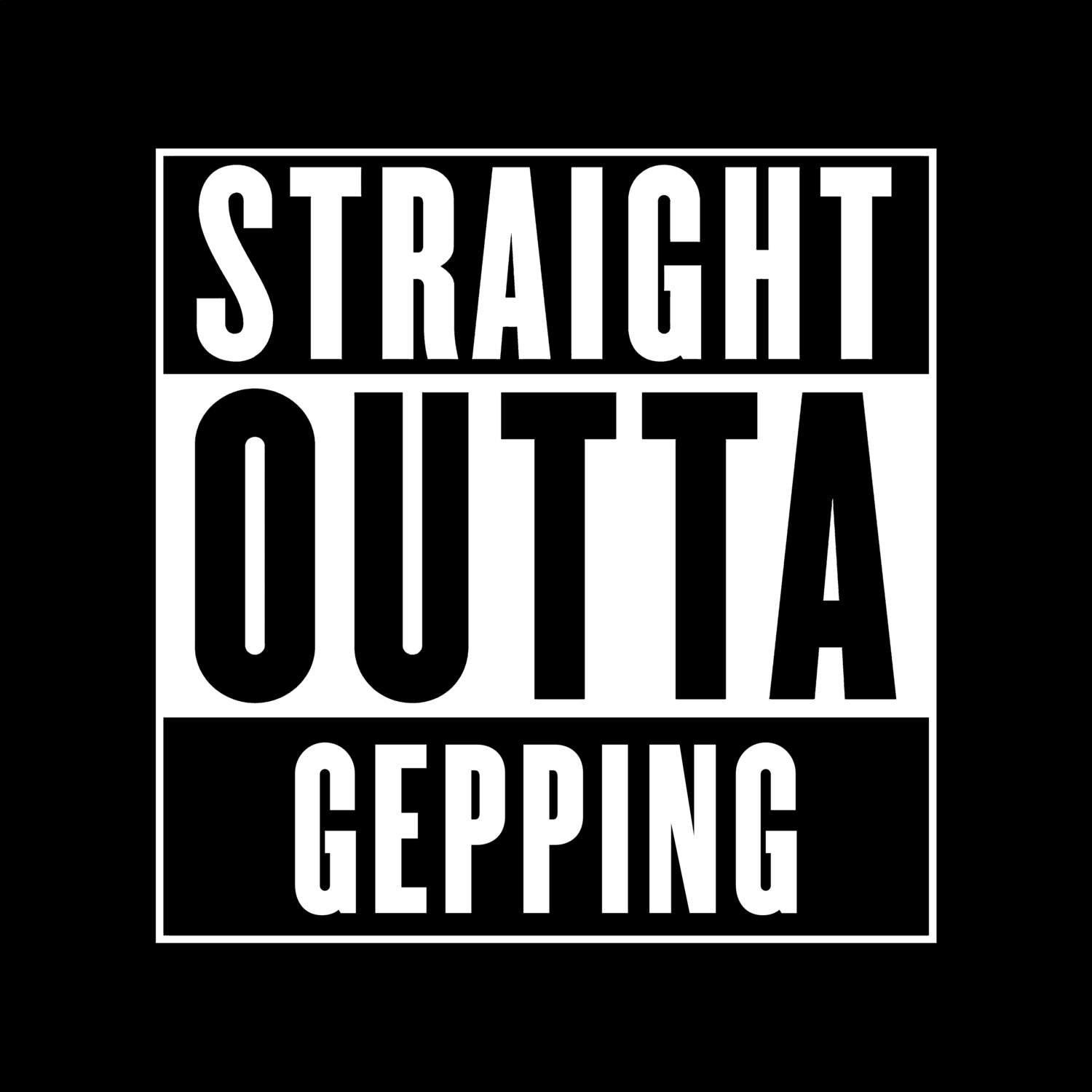 Gepping T-Shirt »Straight Outta«