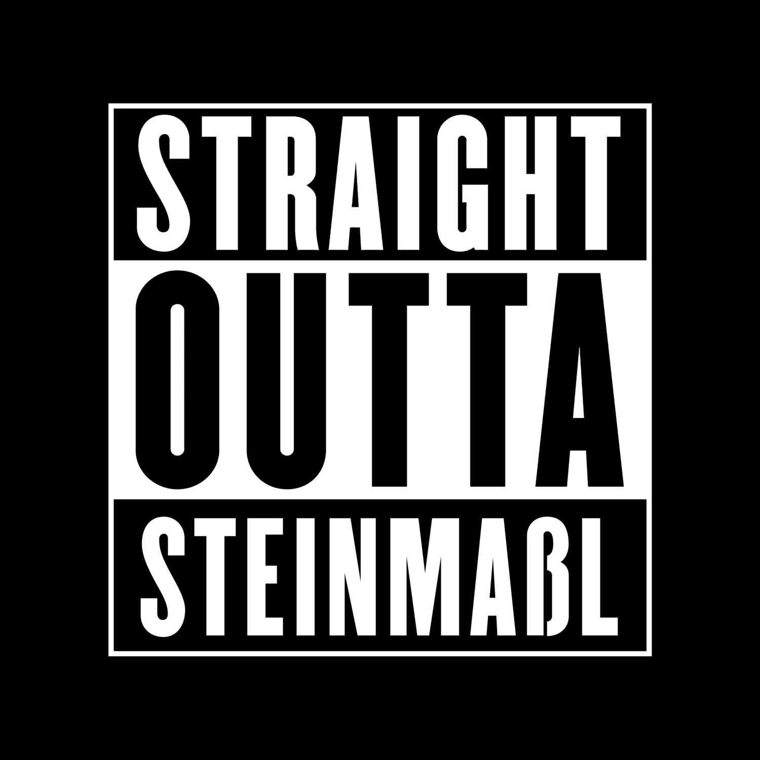 Steinmaßl T-Shirt »Straight Outta«