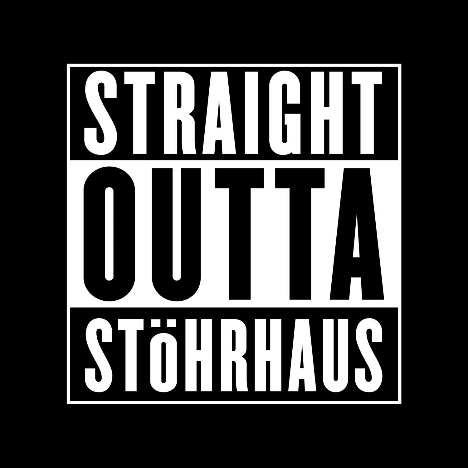 Stöhrhaus T-Shirt »Straight Outta«