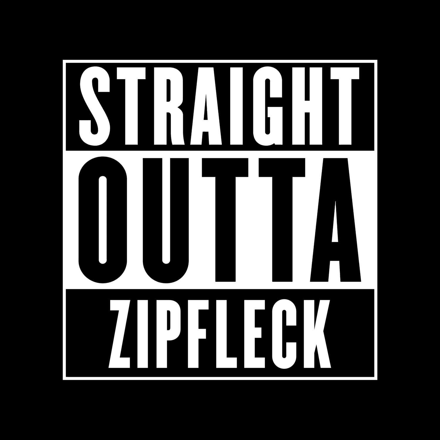 Zipfleck T-Shirt »Straight Outta«