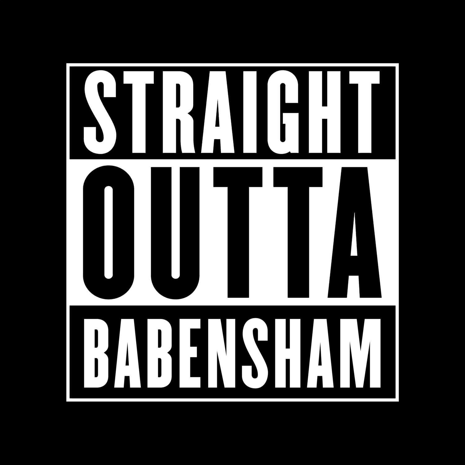 Babensham T-Shirt »Straight Outta«