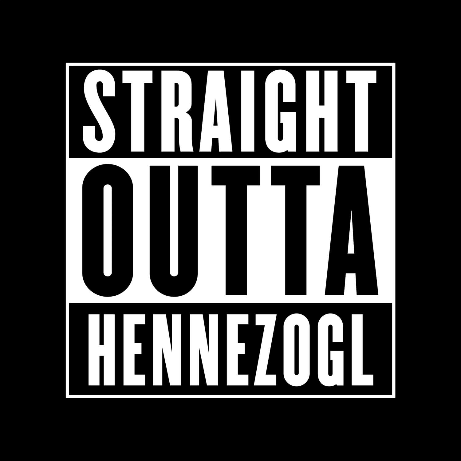 Hennezogl T-Shirt »Straight Outta«
