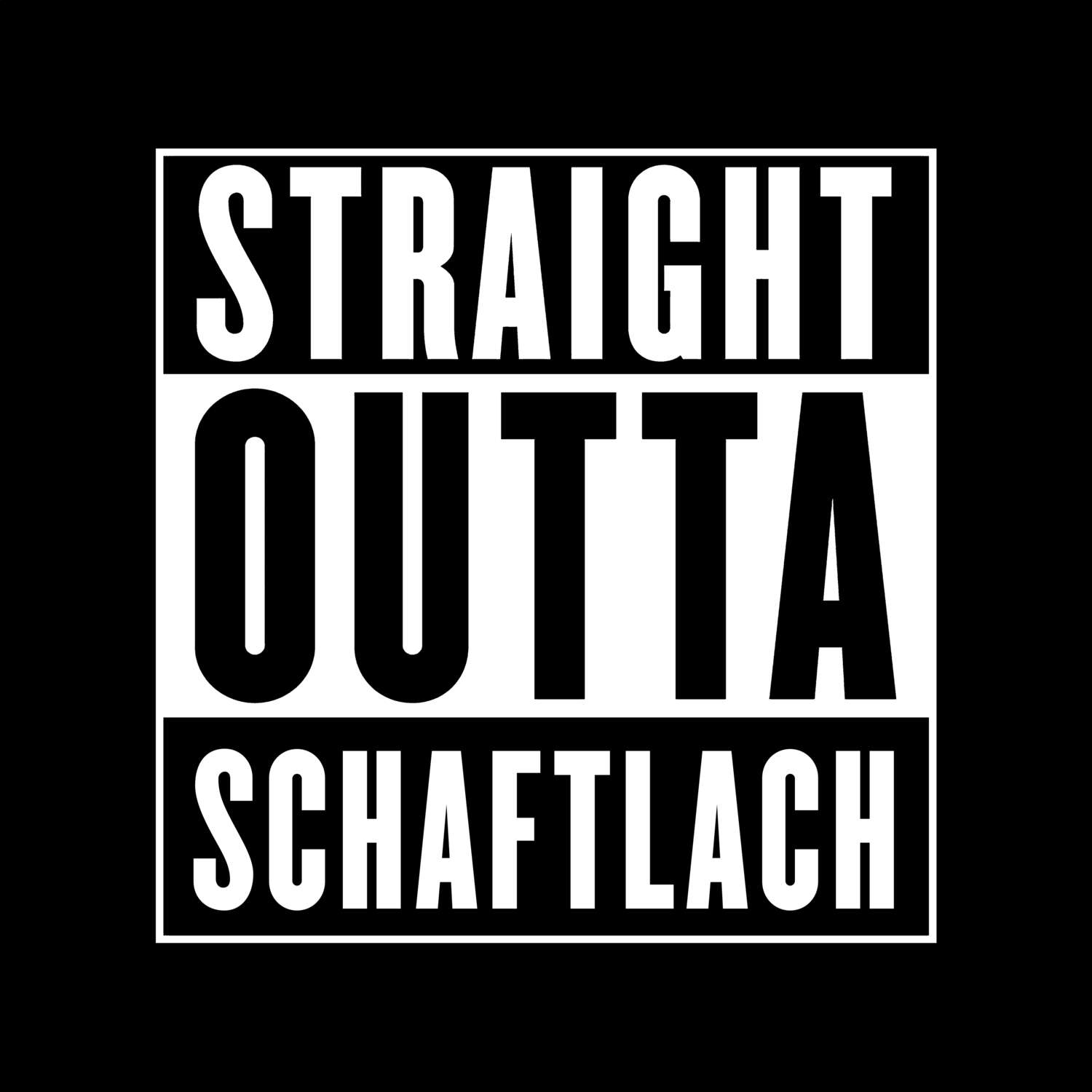Schaftlach T-Shirt »Straight Outta«