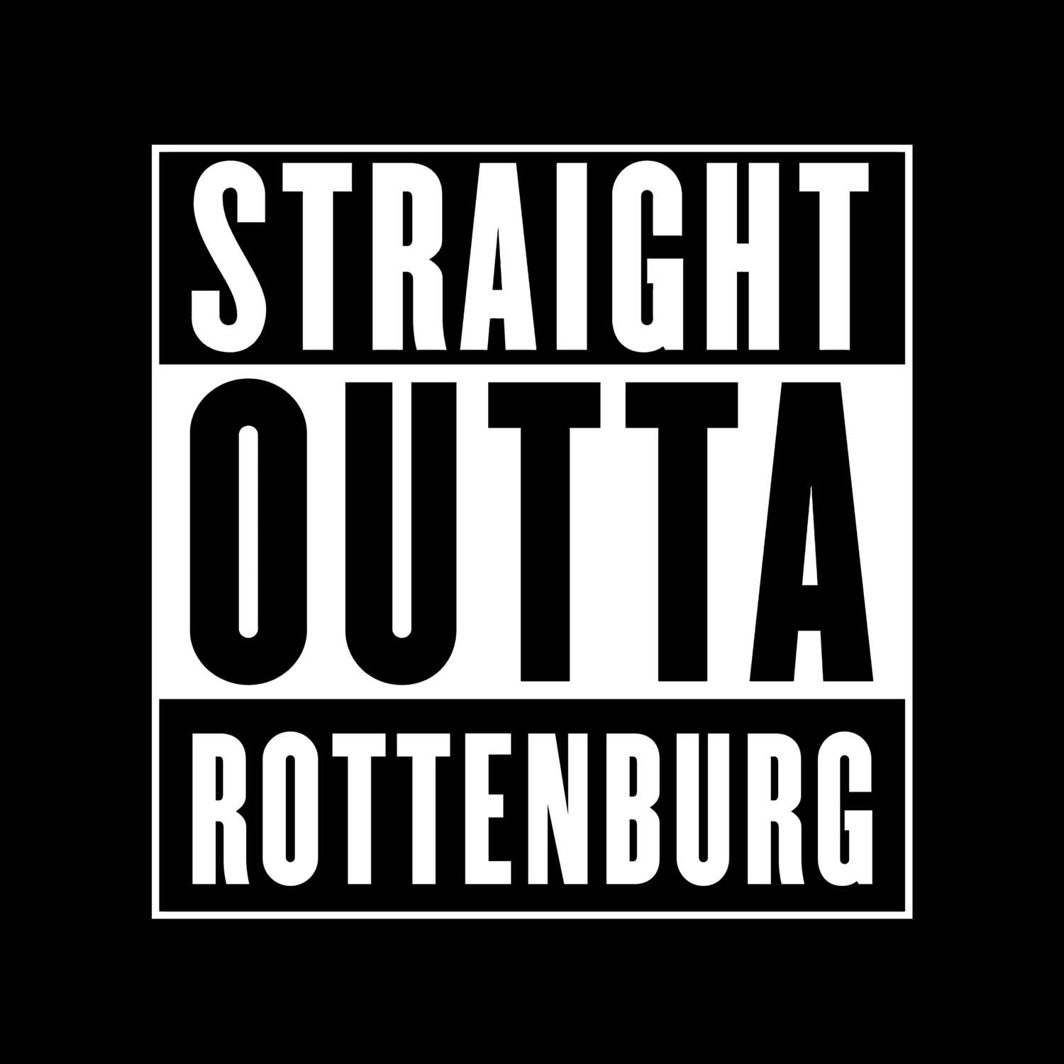 Rottenburg T-Shirt »Straight Outta«
