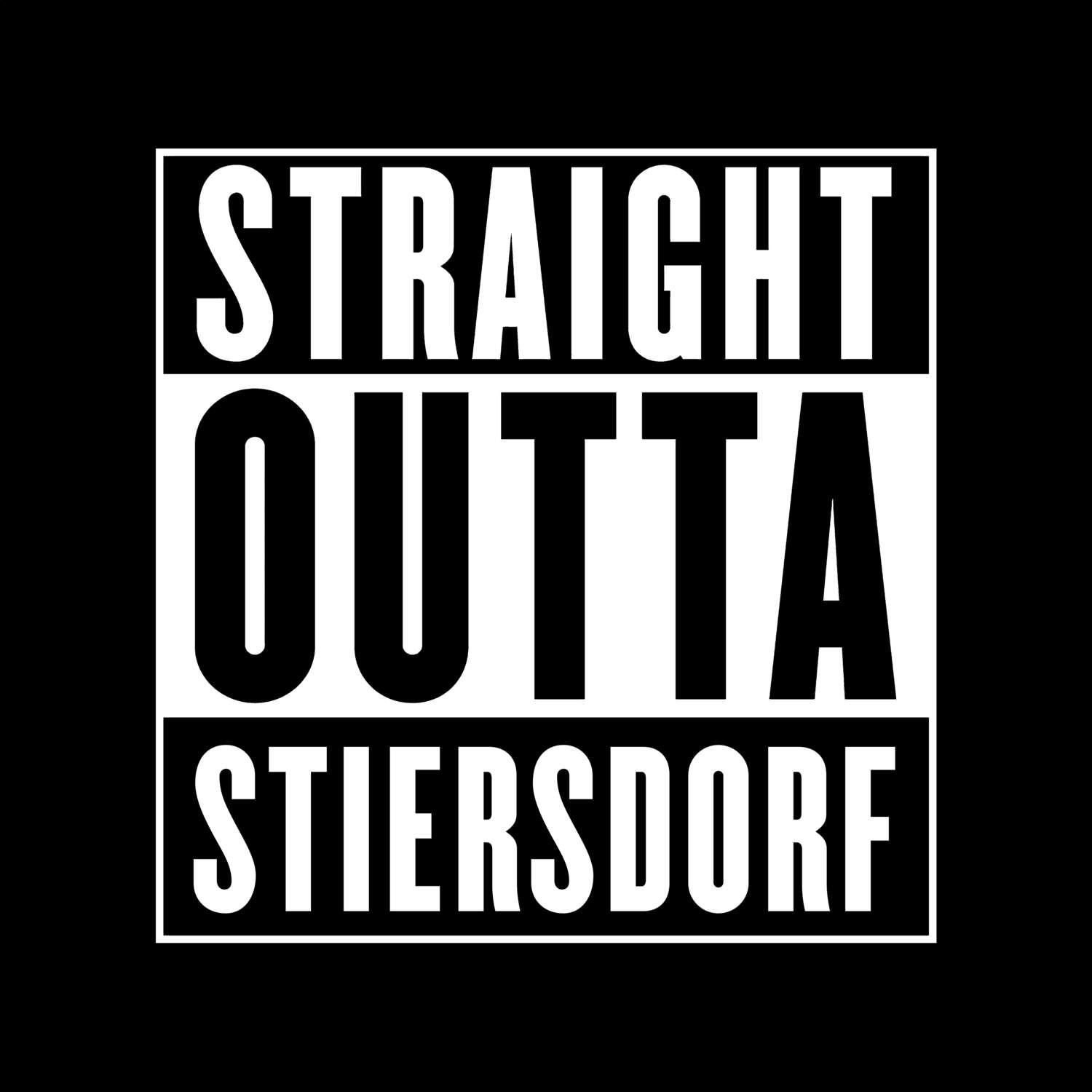 Stiersdorf T-Shirt »Straight Outta«