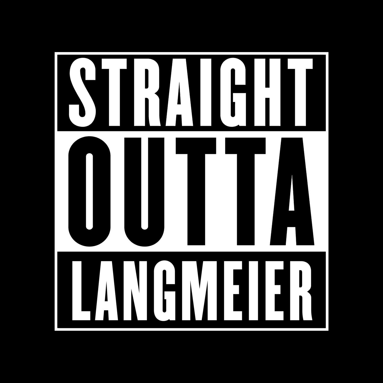 Langmeier T-Shirt »Straight Outta«
