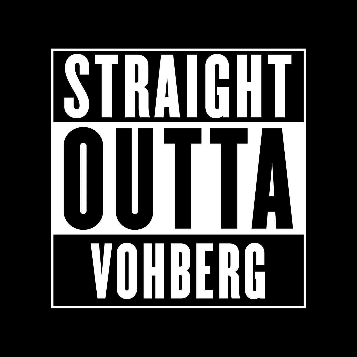 Vohberg T-Shirt »Straight Outta«
