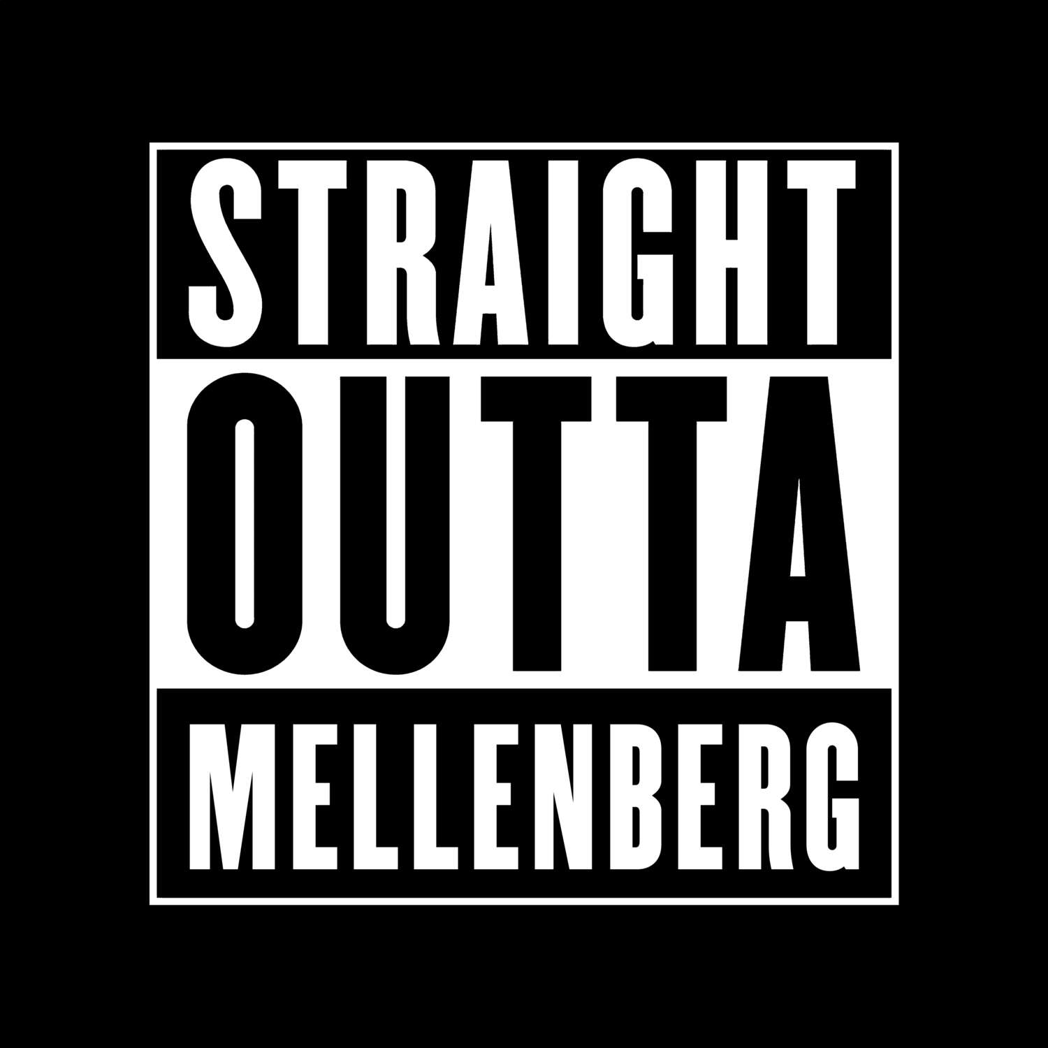 Mellenberg T-Shirt »Straight Outta«