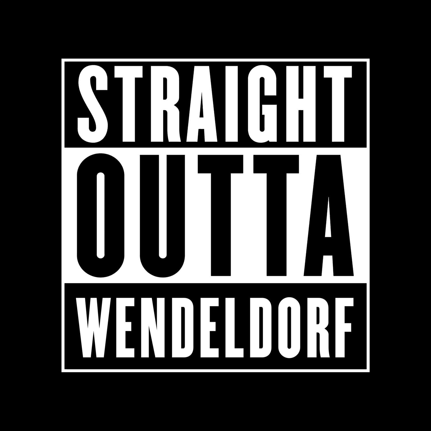 T-Shirt »Straight Outta« für den Ort »Wendeldorf«