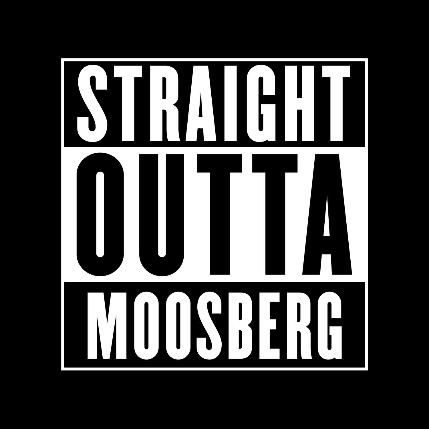 Moosberg T-Shirt »Straight Outta«