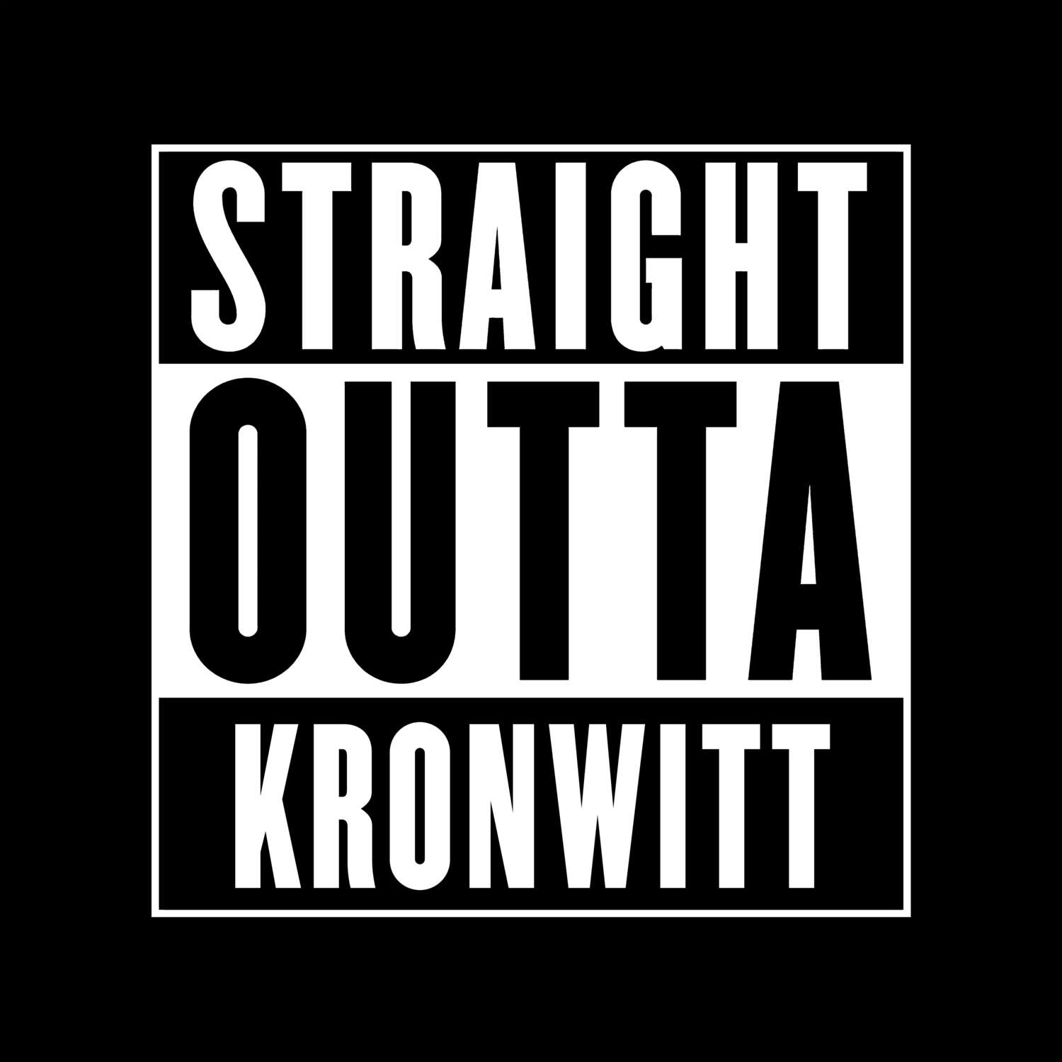 Kronwitt T-Shirt »Straight Outta«
