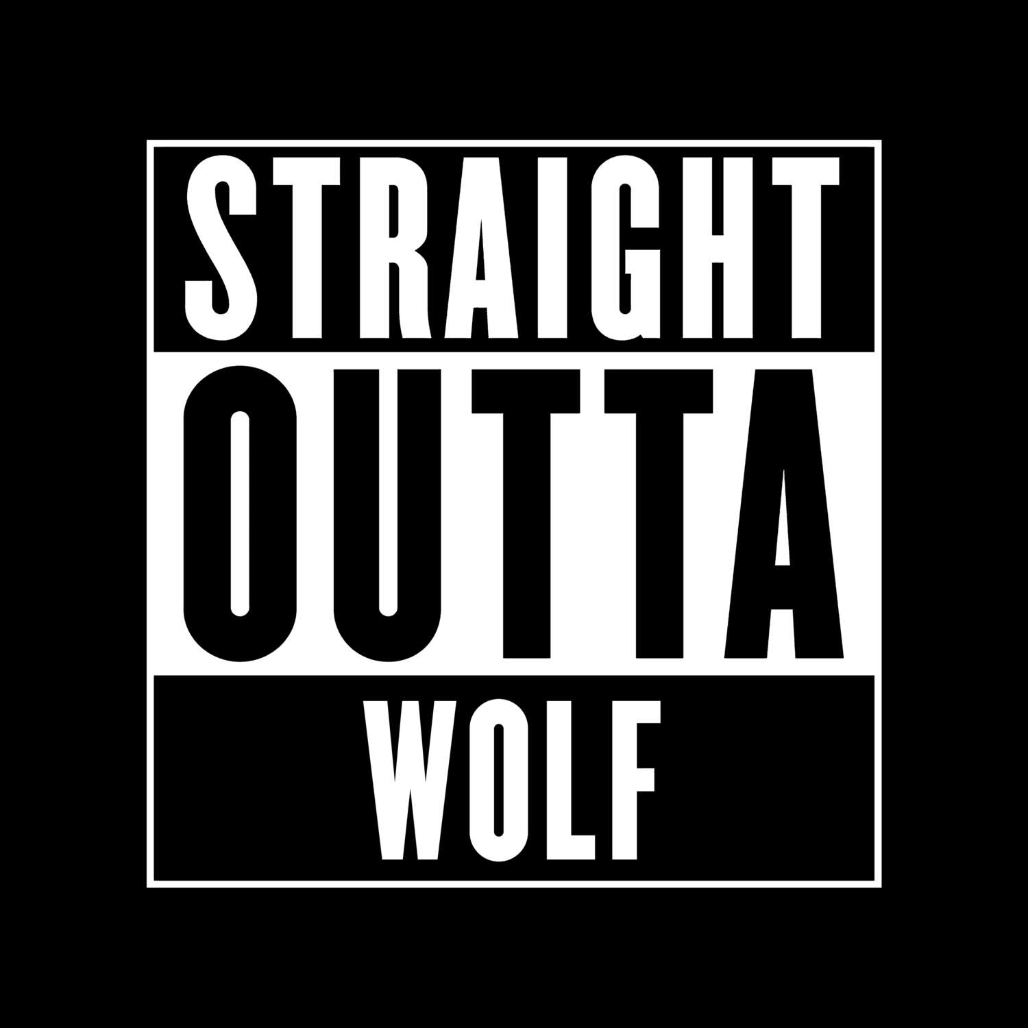 Wolf T-Shirt »Straight Outta«