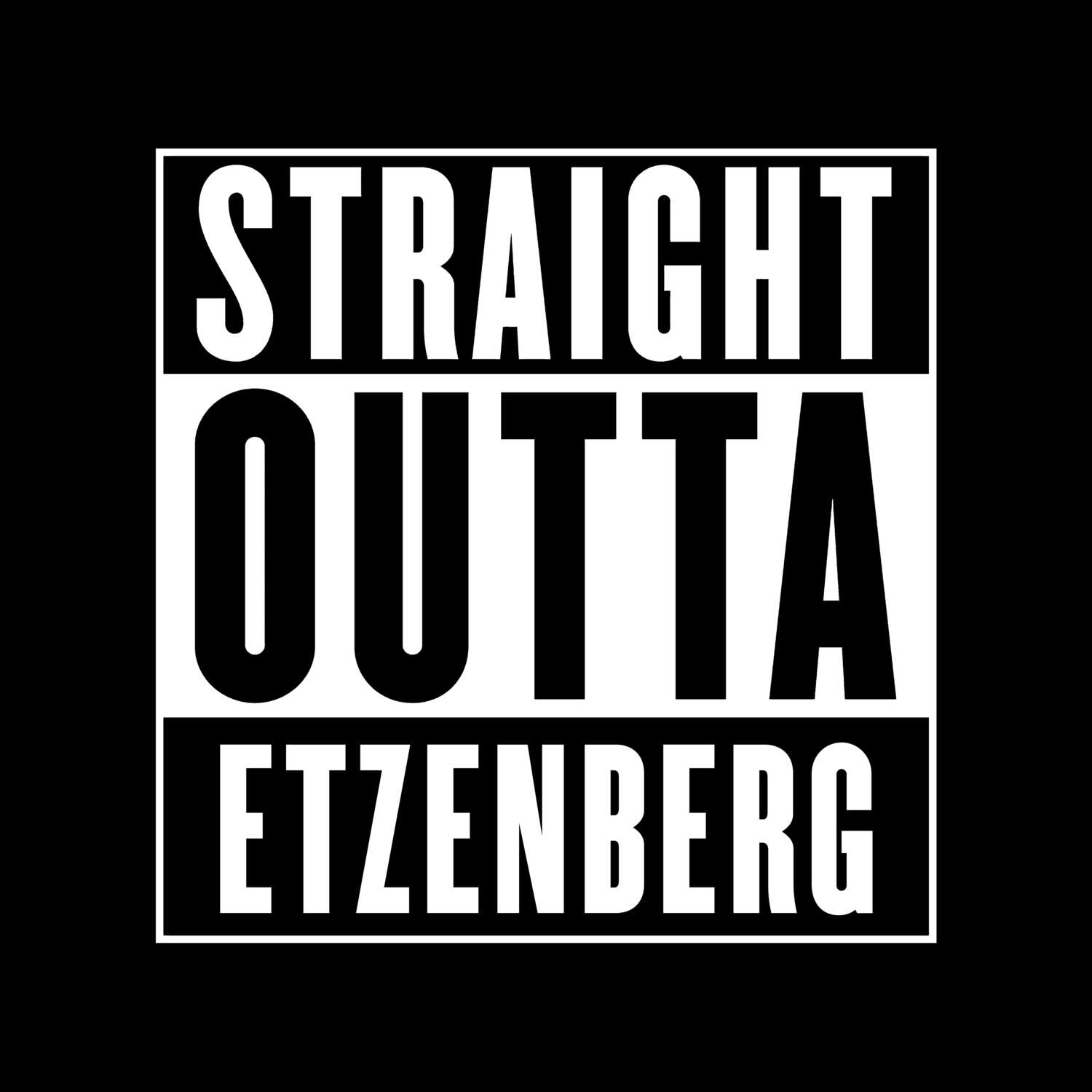 Etzenberg T-Shirt »Straight Outta«