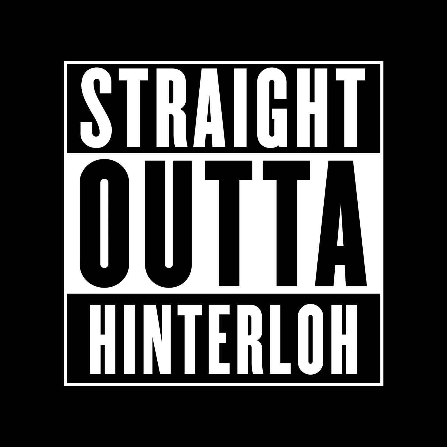 Hinterloh T-Shirt »Straight Outta«