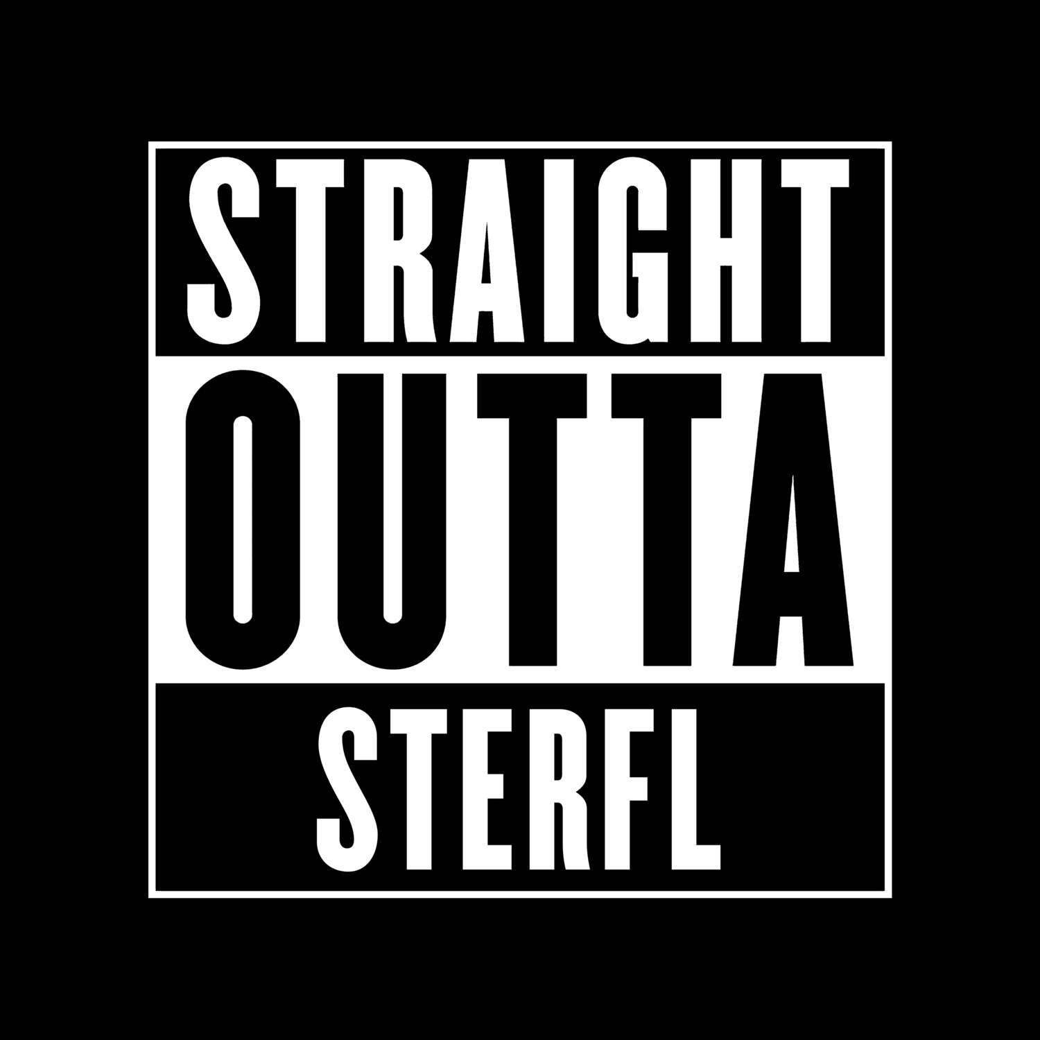 Sterfl T-Shirt »Straight Outta«