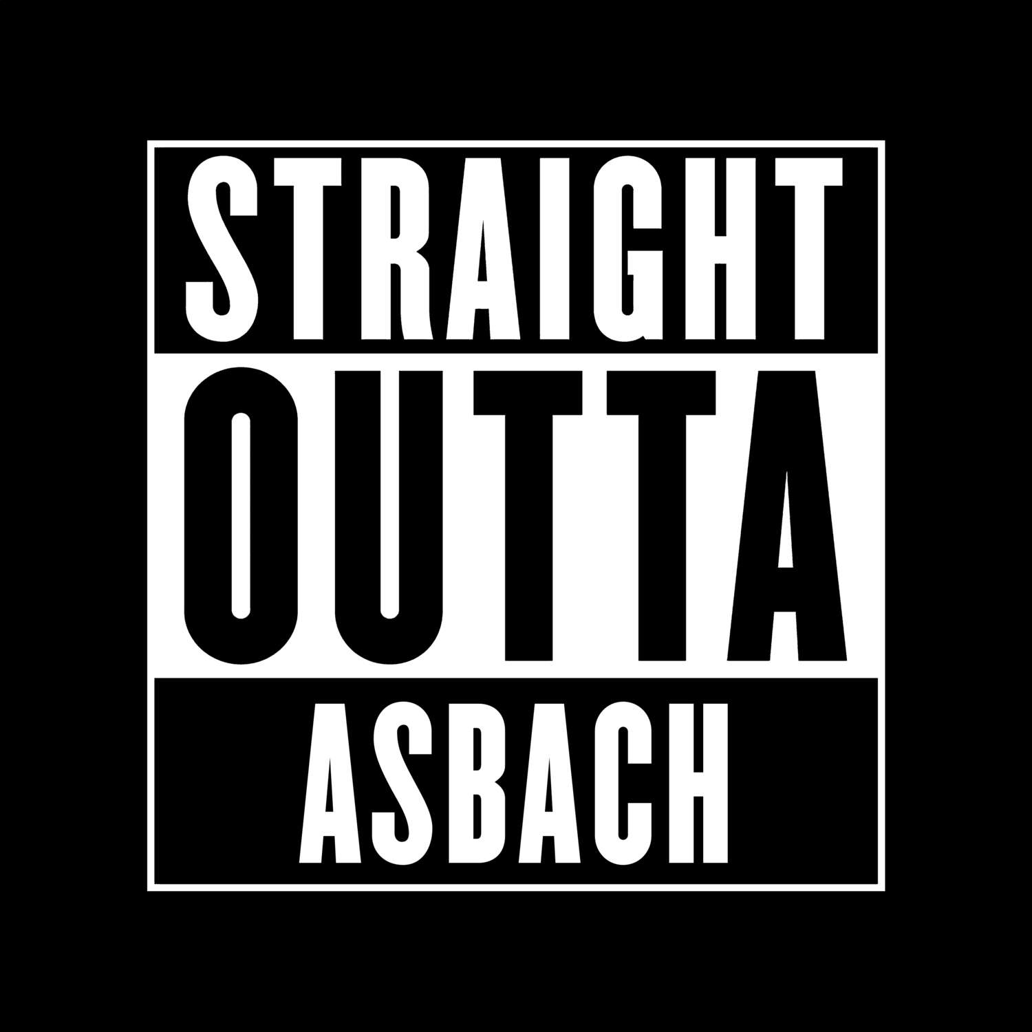 Asbach T-Shirt »Straight Outta«
