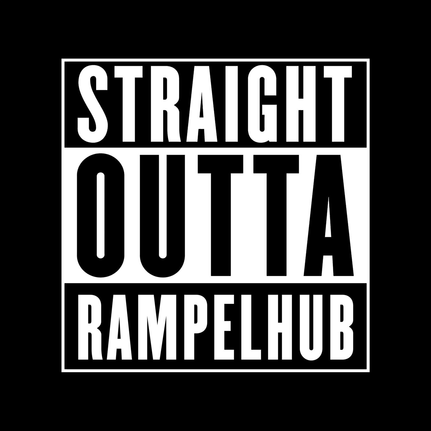Rampelhub T-Shirt »Straight Outta«