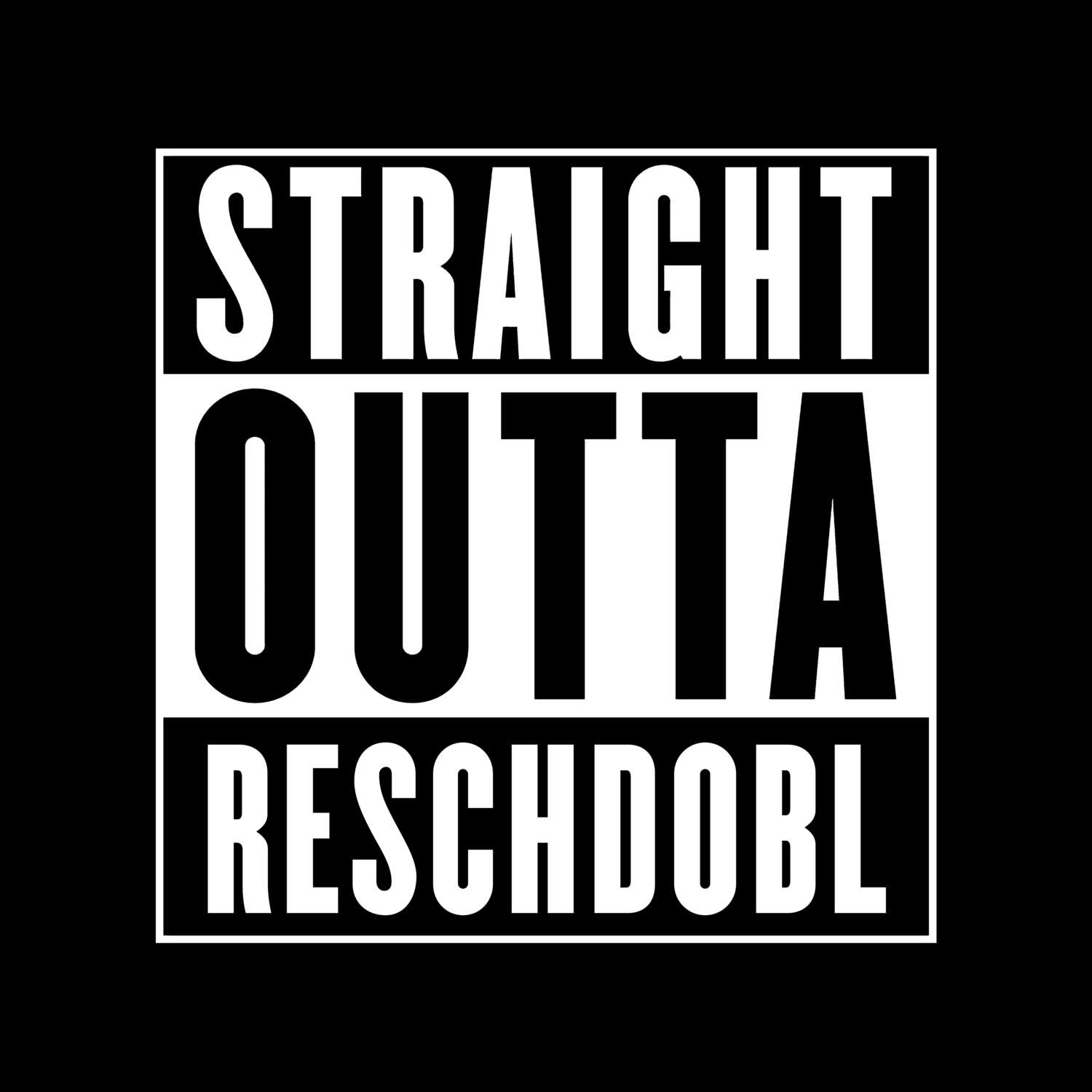 Reschdobl T-Shirt »Straight Outta«