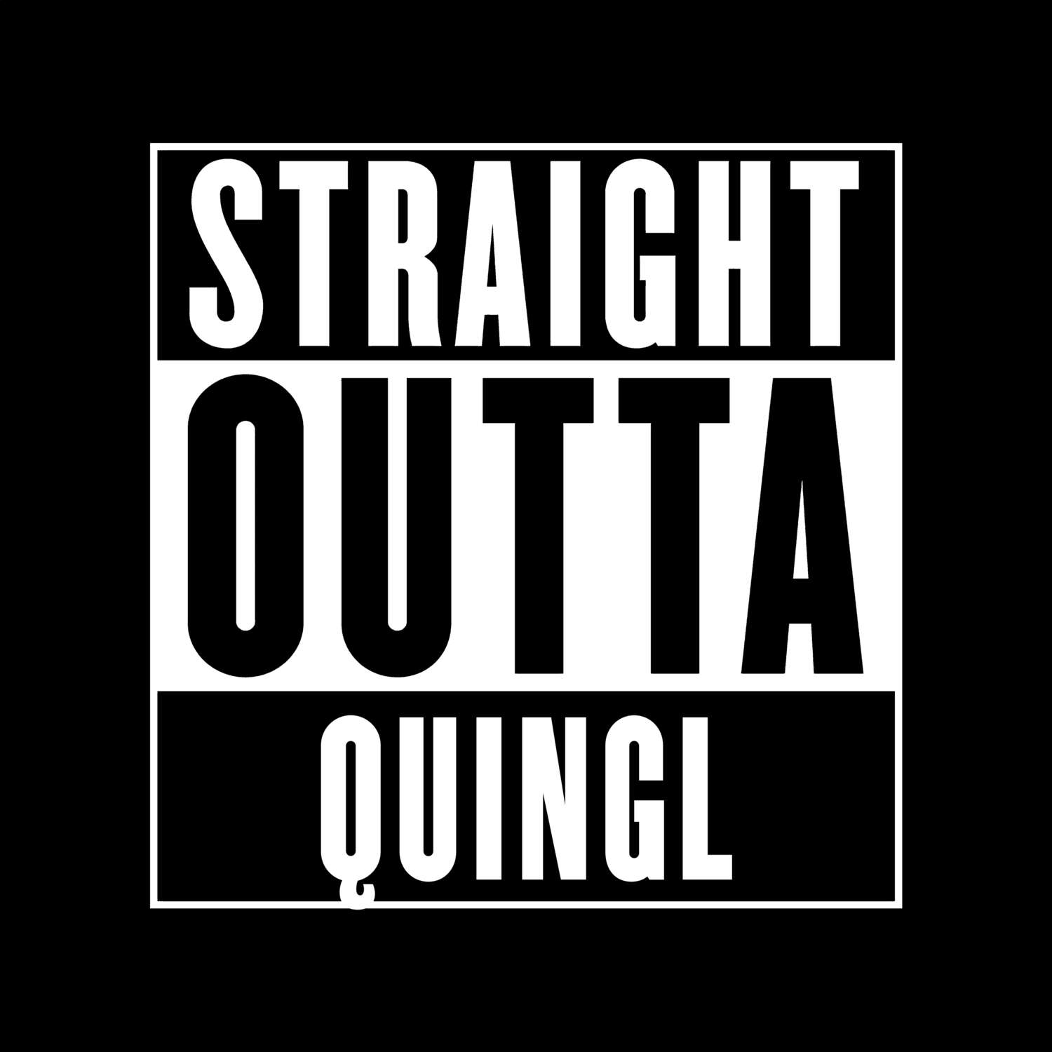 Quingl T-Shirt »Straight Outta«