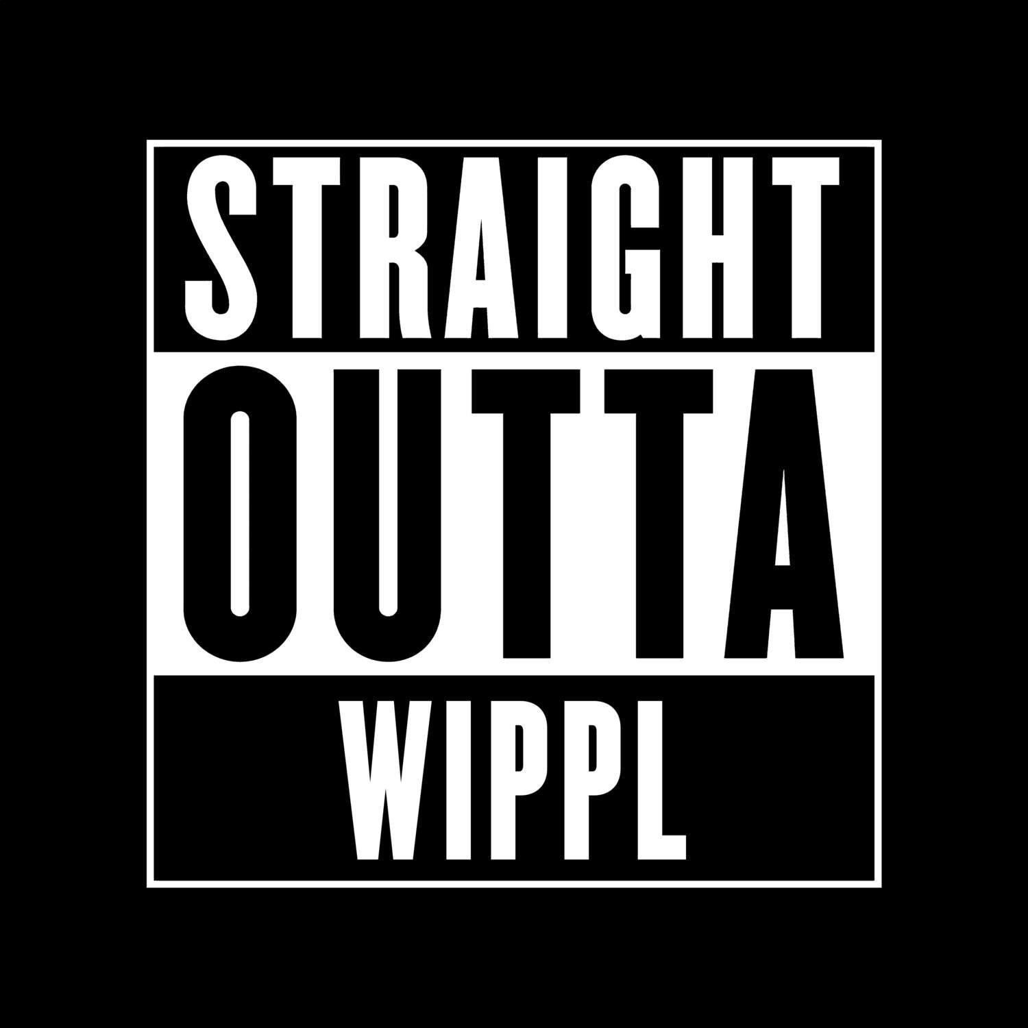 Wippl T-Shirt »Straight Outta«