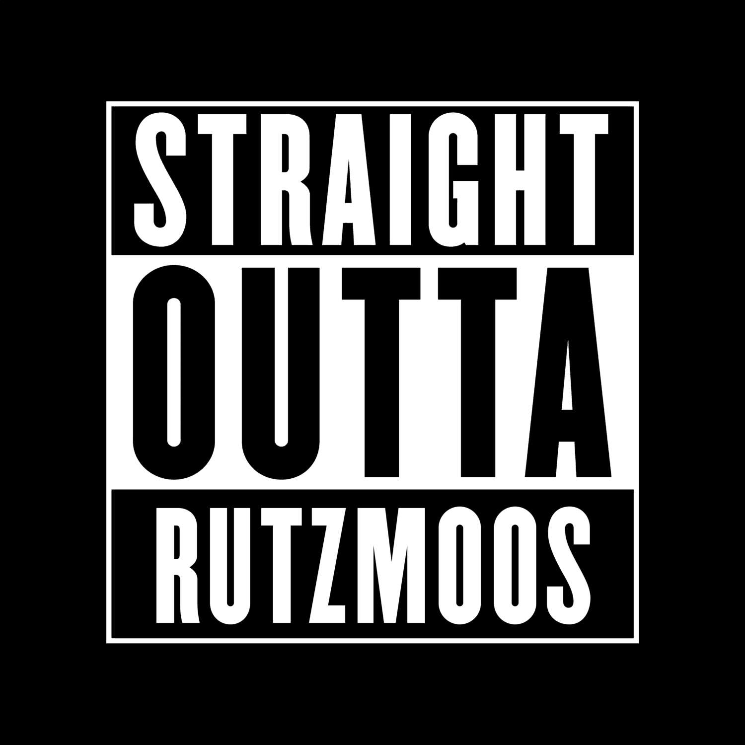 Rutzmoos T-Shirt »Straight Outta«