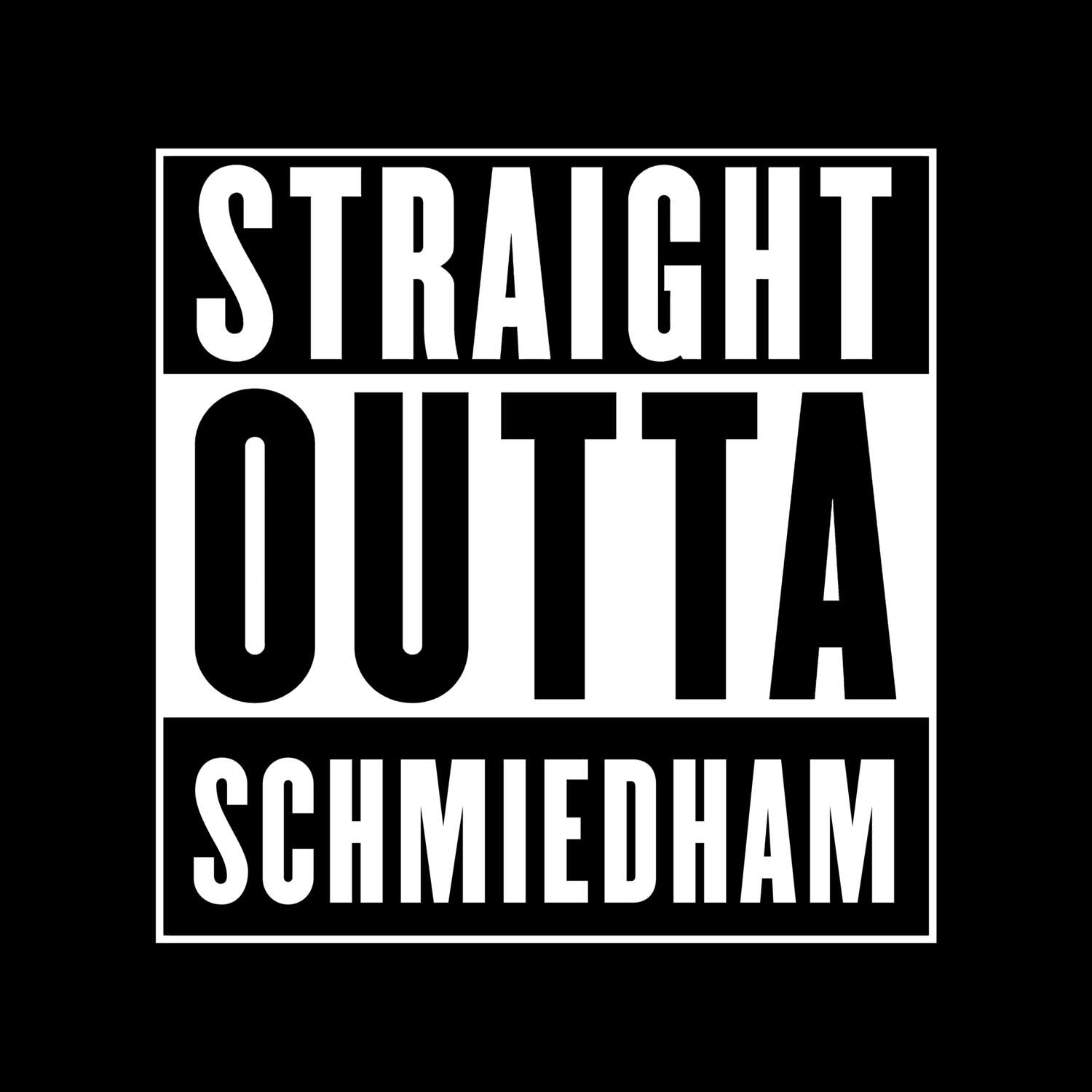 Schmiedham T-Shirt »Straight Outta«