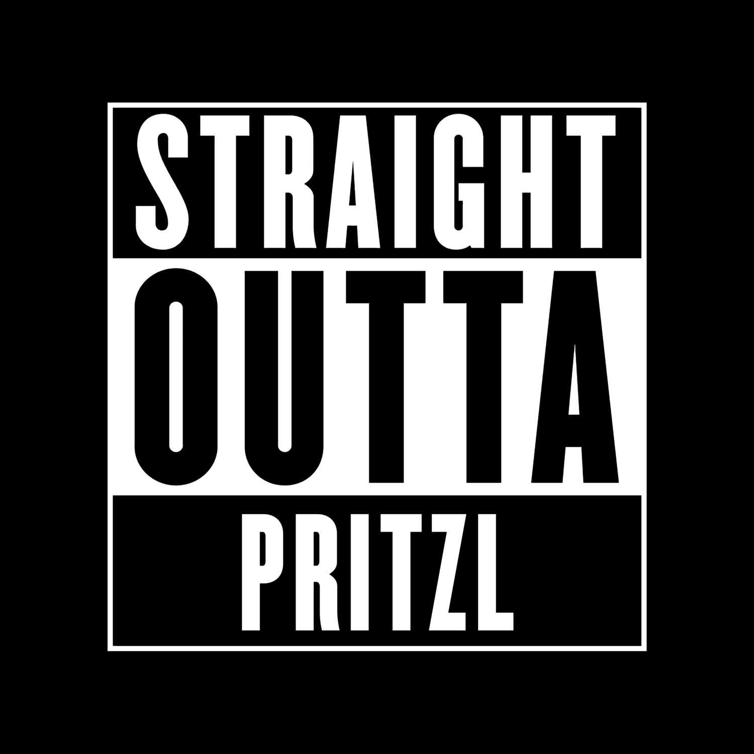 Pritzl T-Shirt »Straight Outta«