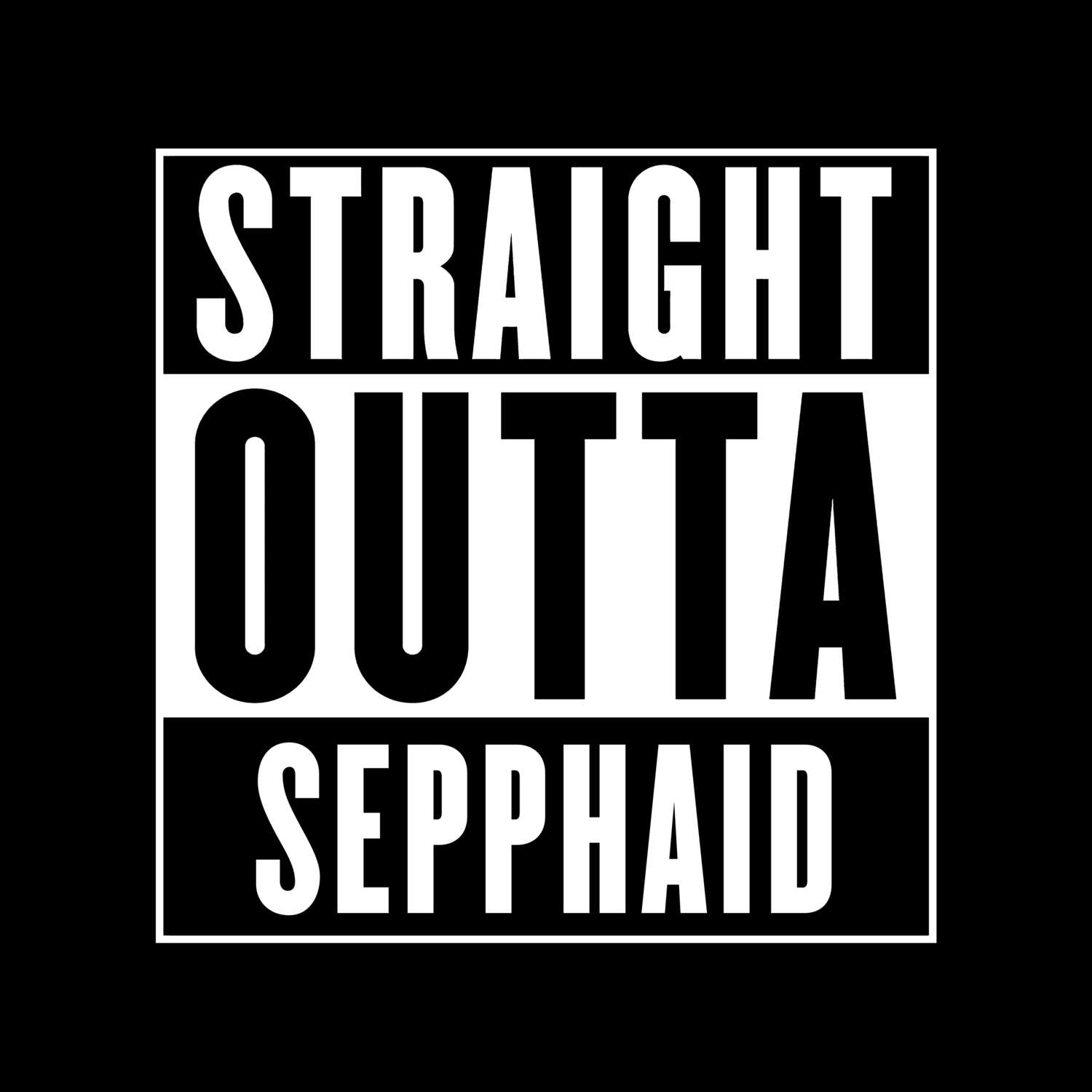 Sepphaid T-Shirt »Straight Outta«
