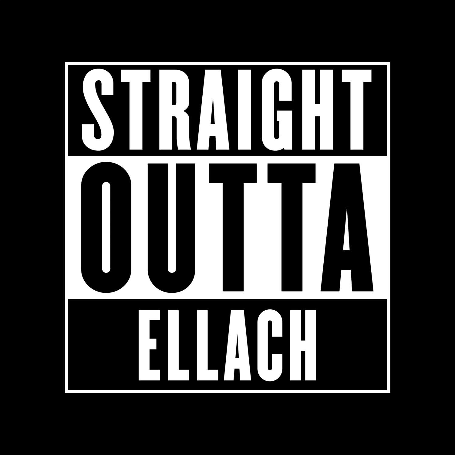 Ellach T-Shirt »Straight Outta«